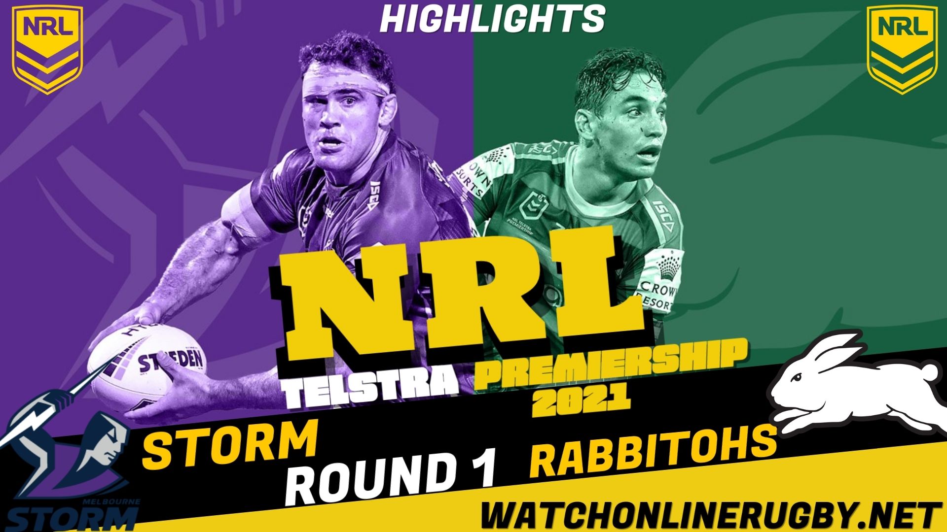 Storm Vs Rabbitohs Highlights RD 1