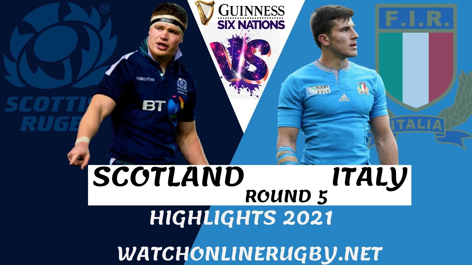 Scotland Vs Italy Six Nation Rugby 2021 RD 5