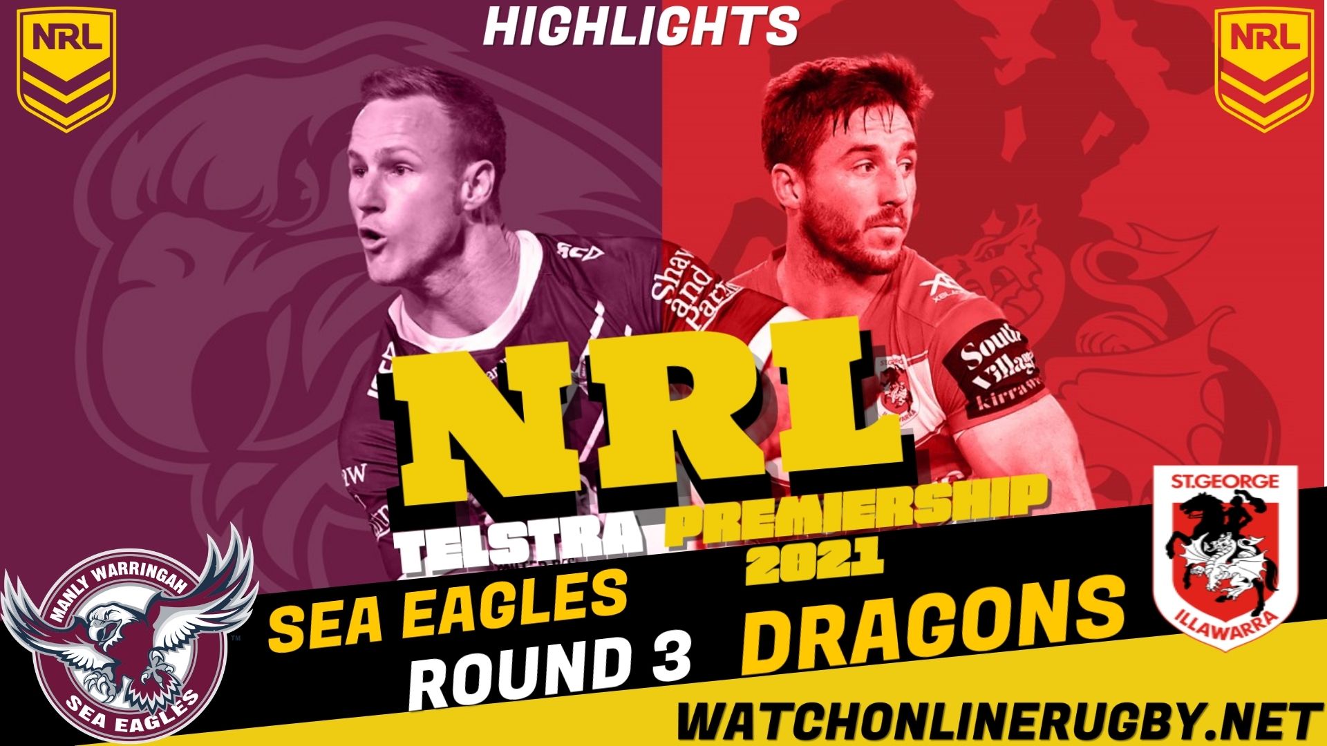 Dragons Vs Sea Eagles Highlights RD 3 NRL Rugby