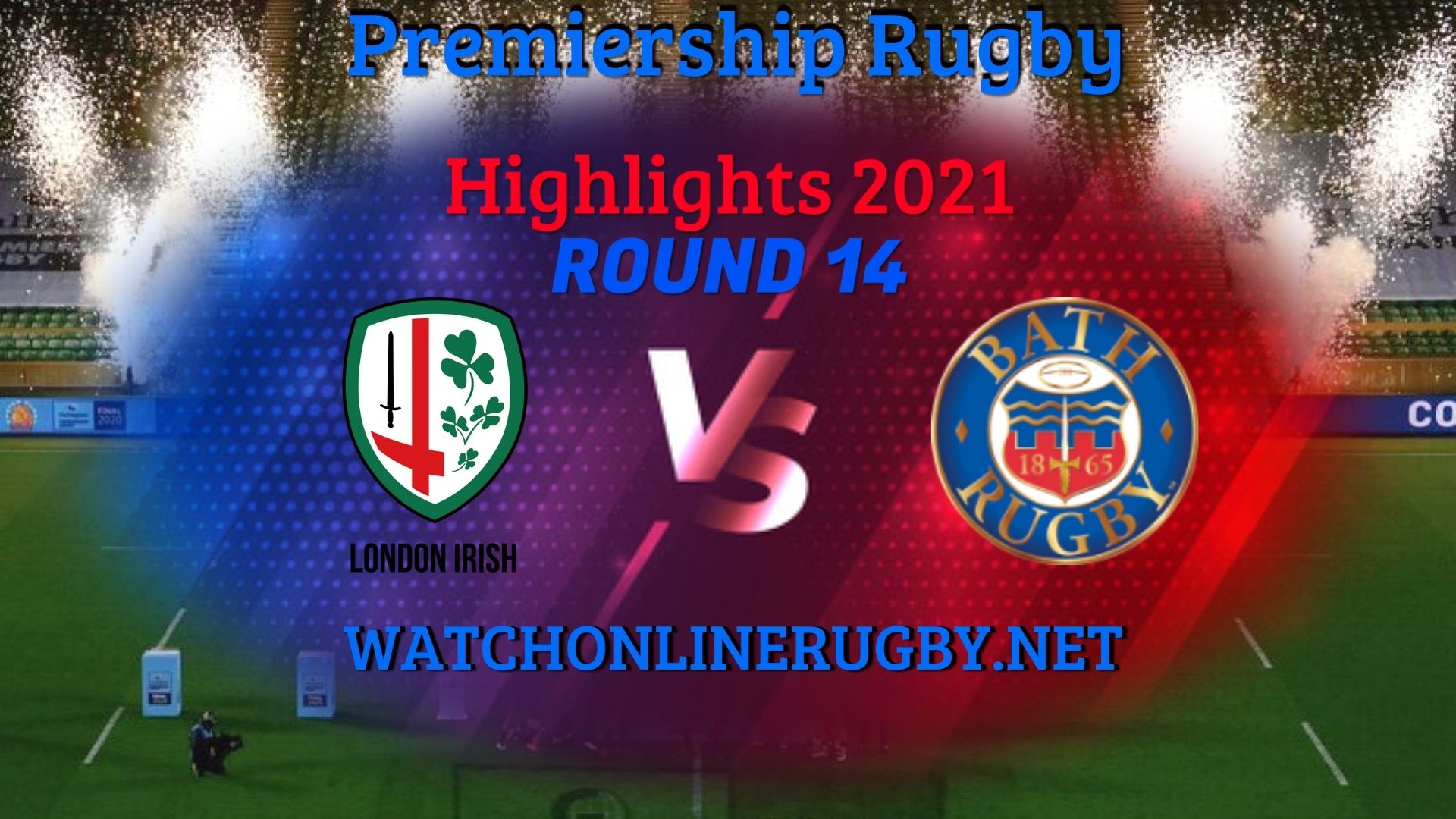London Irish Vs Bath Rugby Premiership Rugby 2021 RD 15