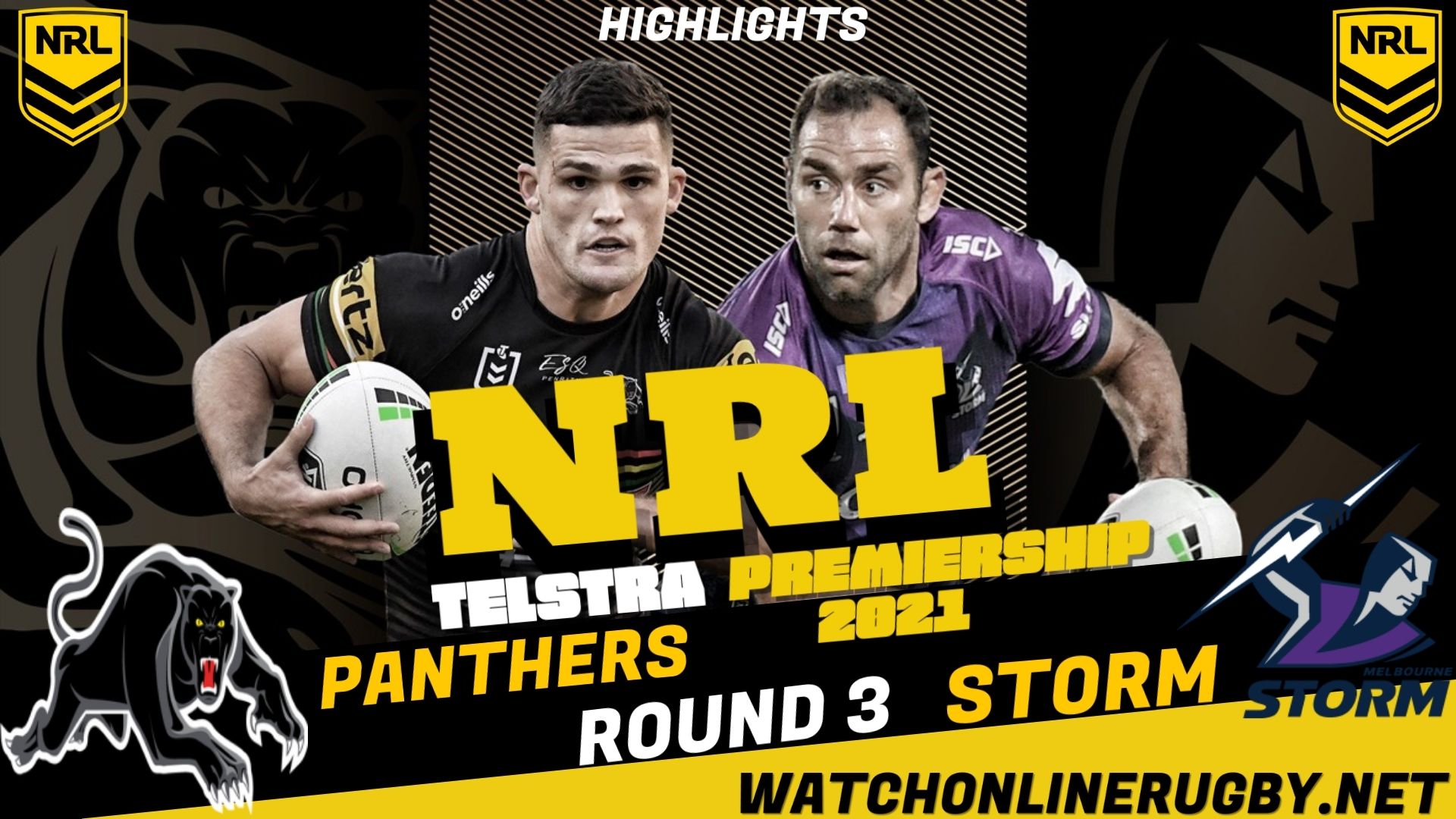 Panthers Vs Storm Highlights RD 3 NRL Rugby