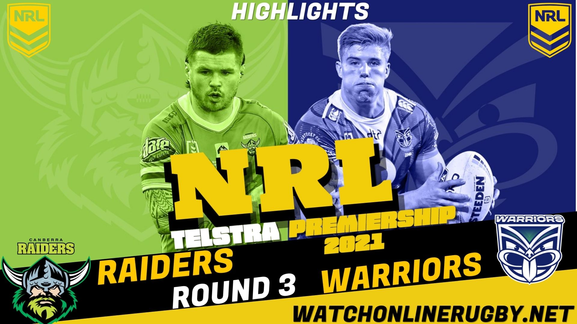 Raiders Vs Warriors Highlights RD 3 NRL Rugby
