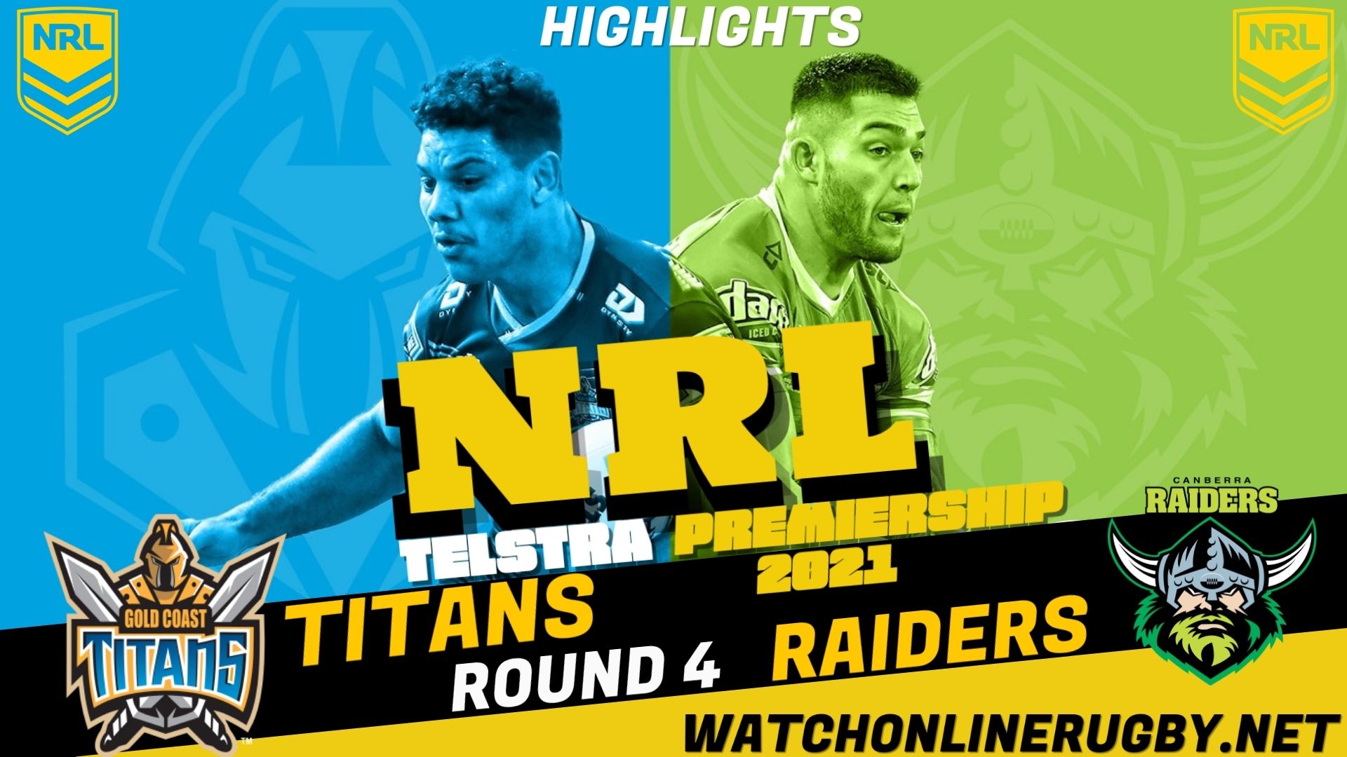 Titans Vs Raiders Highlights RD 4 NRL Rugby