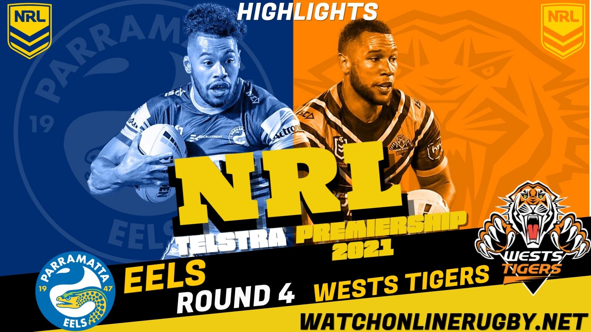 Wests Tigers Vs Eels Highlights RD 4 NRL Rugby