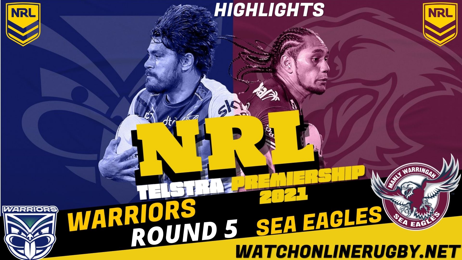 Warriors Vs Sea Eagles Highlights RD 5 NRL Rugby