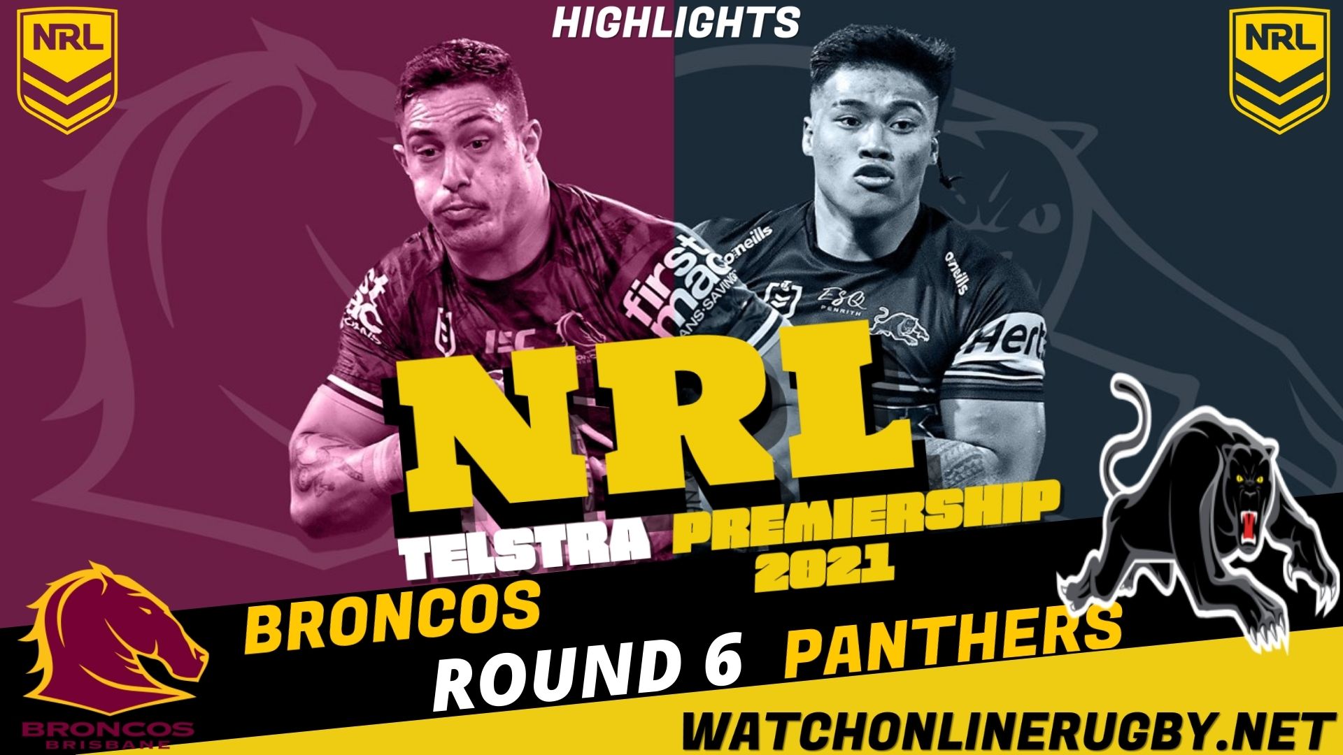 Broncos Vs Panthers Highlights RD 6 NRL Rugby
