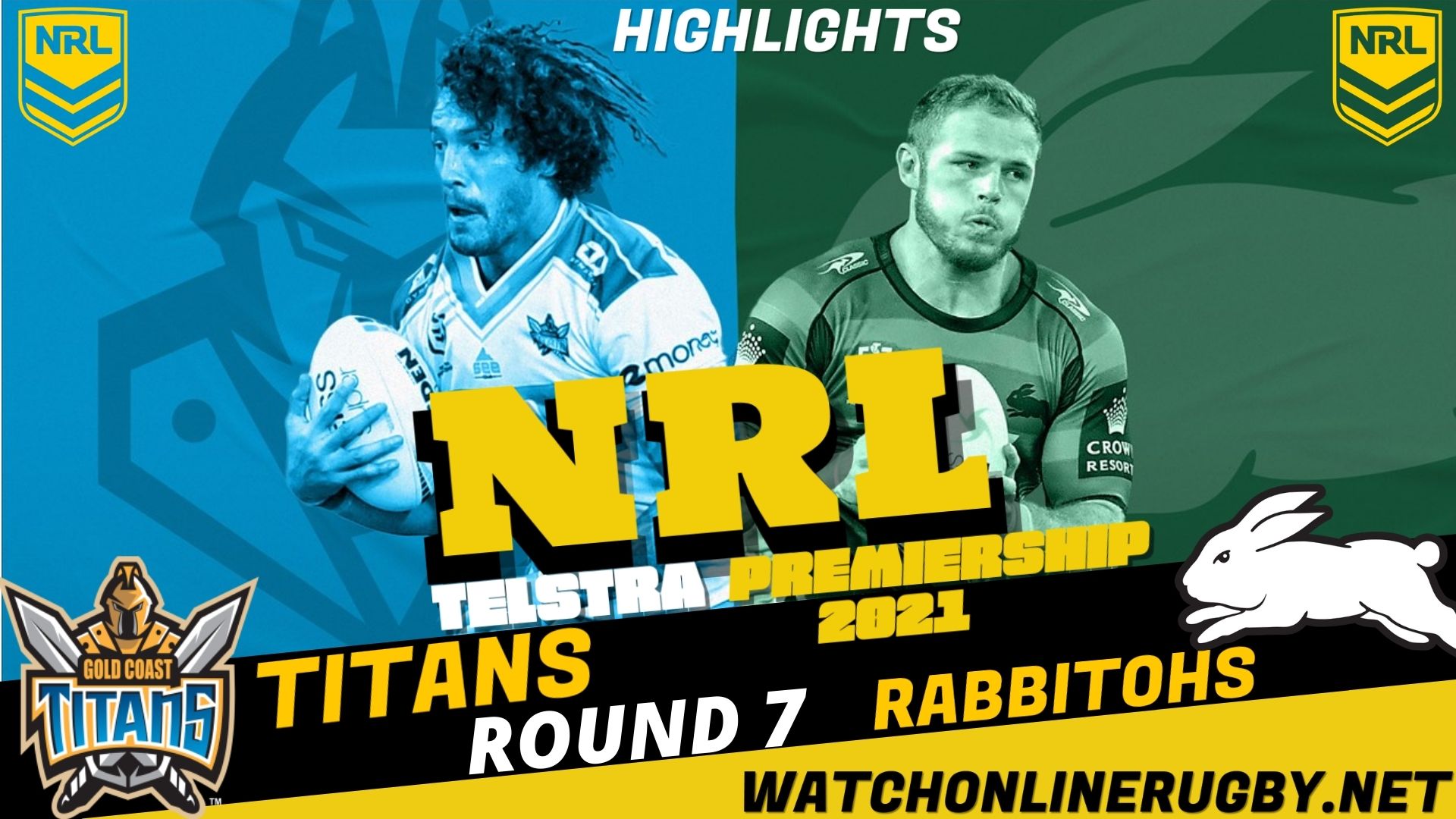 Titans Vs Rabbitohs Highlights RD 7 NRL Rugby