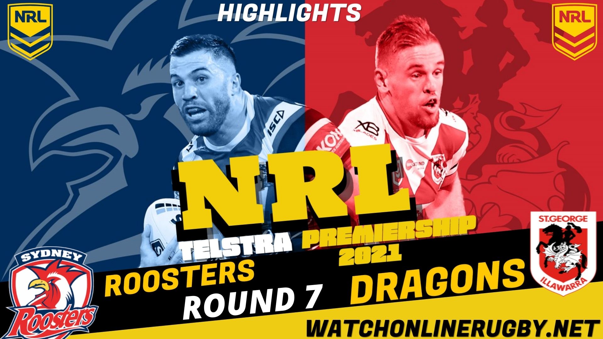 Roosters Vs Dragons Highlights RD 7 NRL Rugby