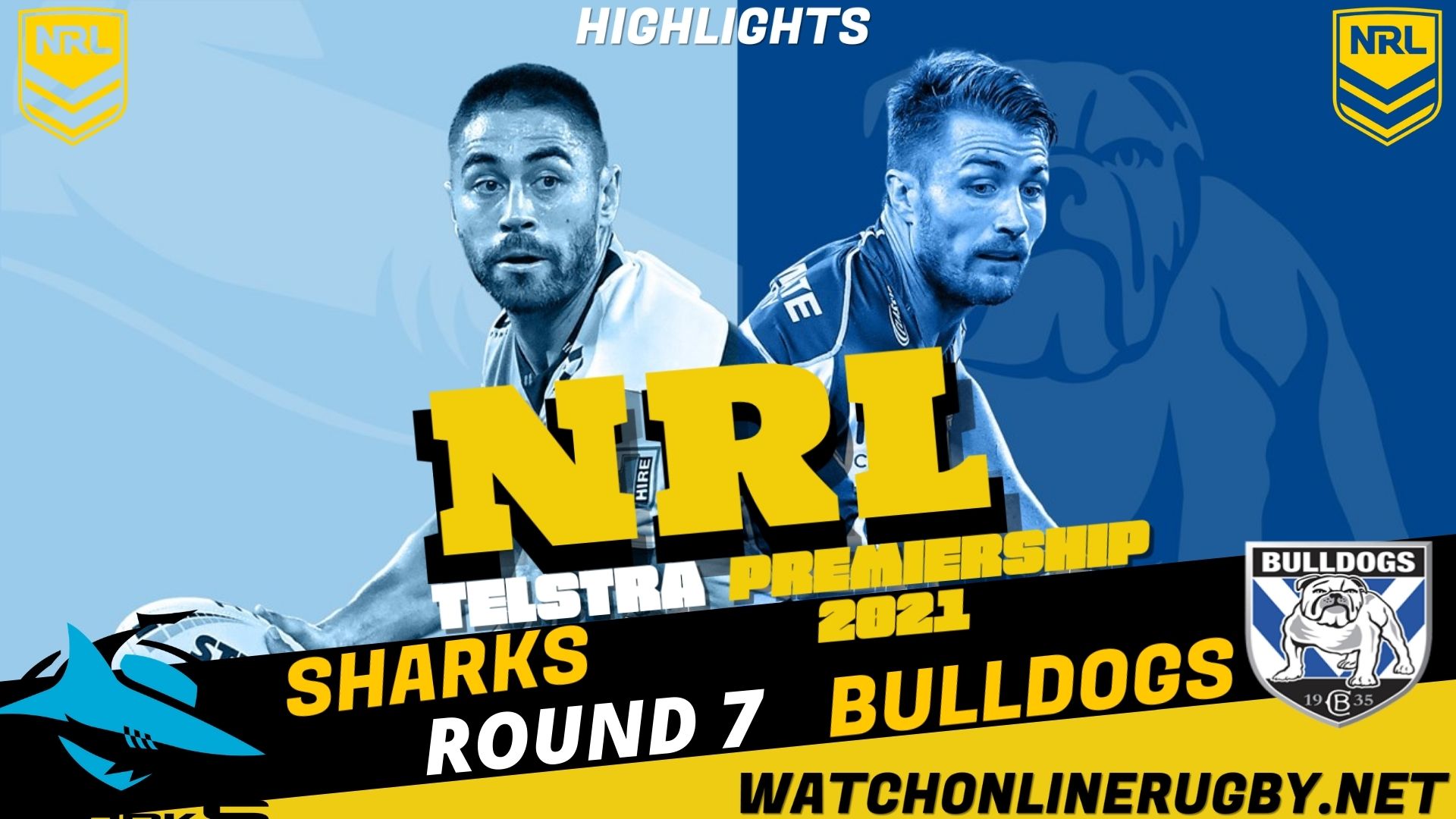 Sharks Vs Bulldogs Highlights RD 7 NRL Rugby