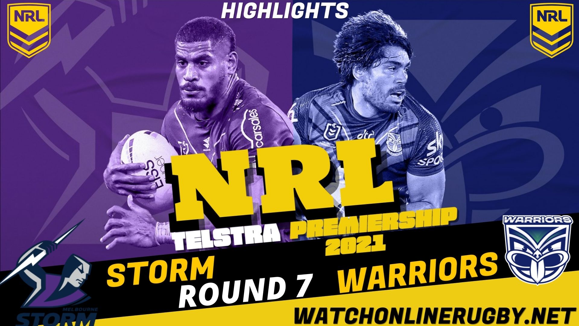 Storm Vs Warriors Highlights RD 7 NRL Rugby