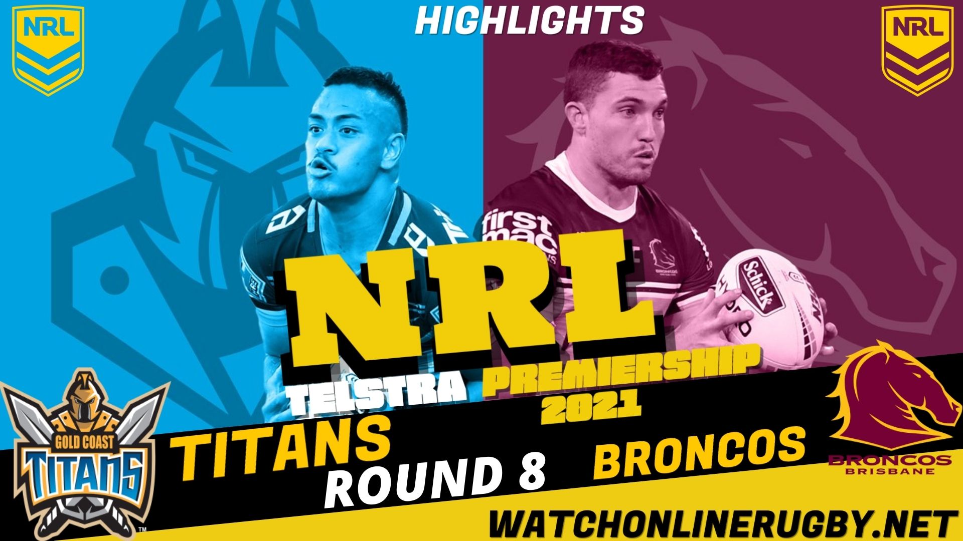 Broncos Vs Titans Highlights RD 8 NRL Rugby