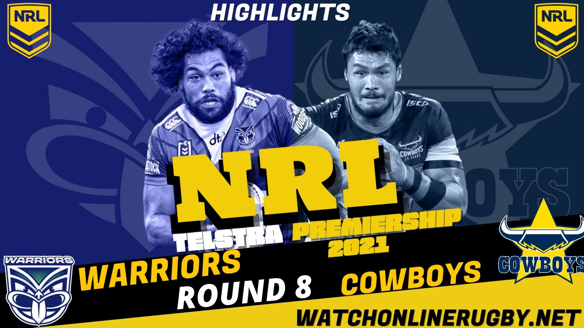 Warriors Vs Cowboys Highlights RD 8 NRL Rugby