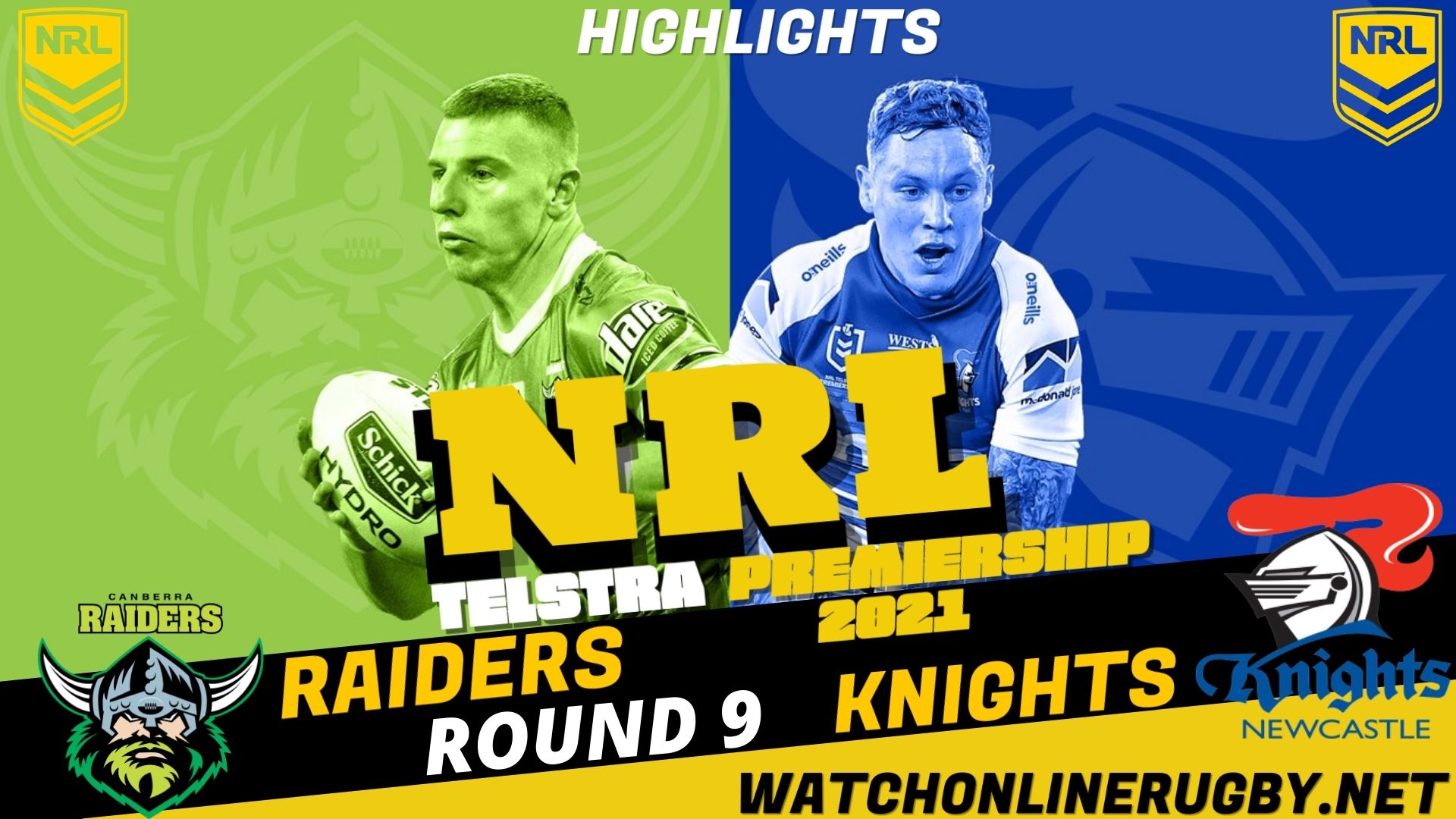 Raiders Vs Knights Highlights RD 9 NRL Rugby
