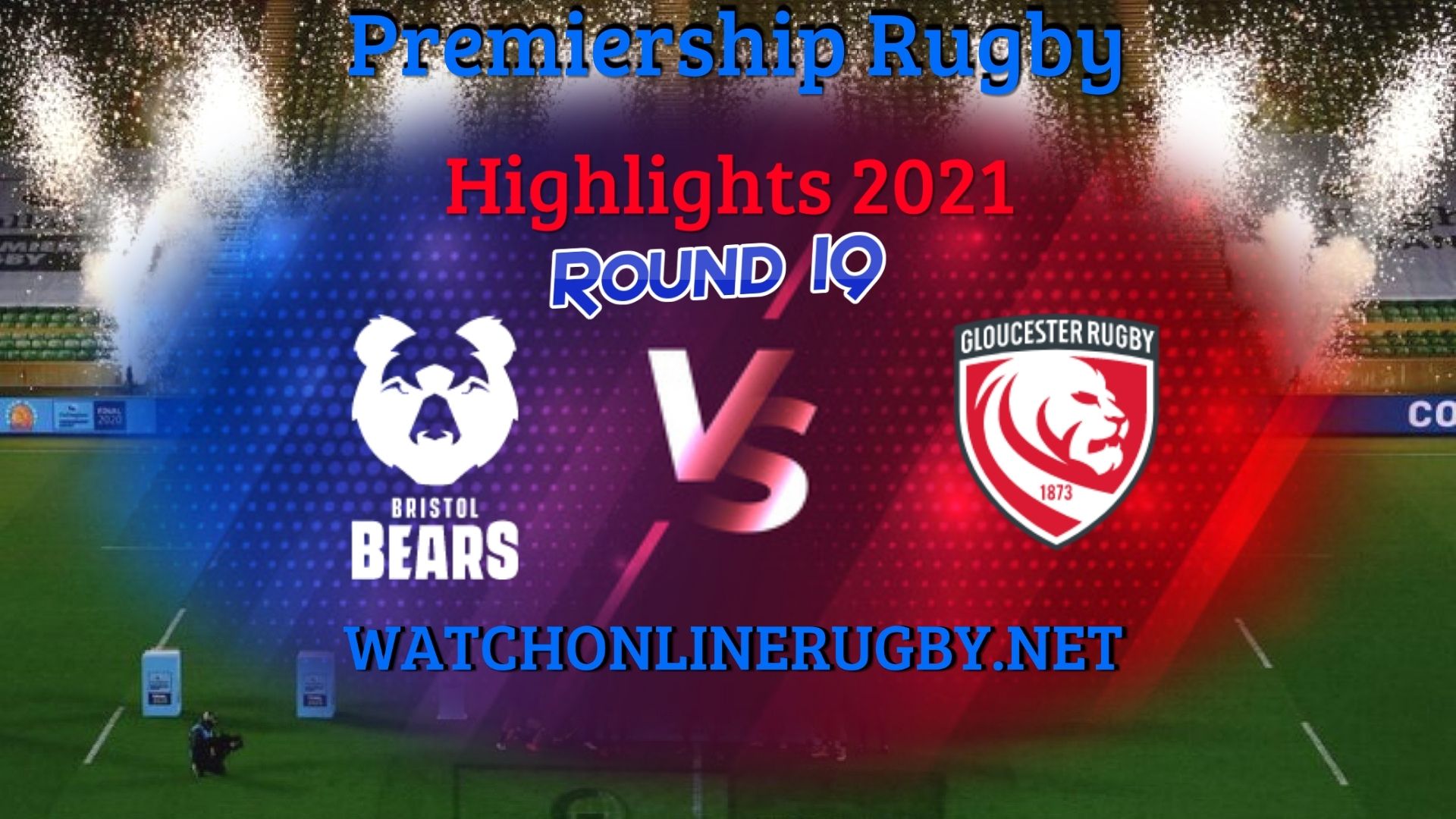 Bristol Bears Vs Gloucester Rugby Premiership Rugby 2021 RD 19