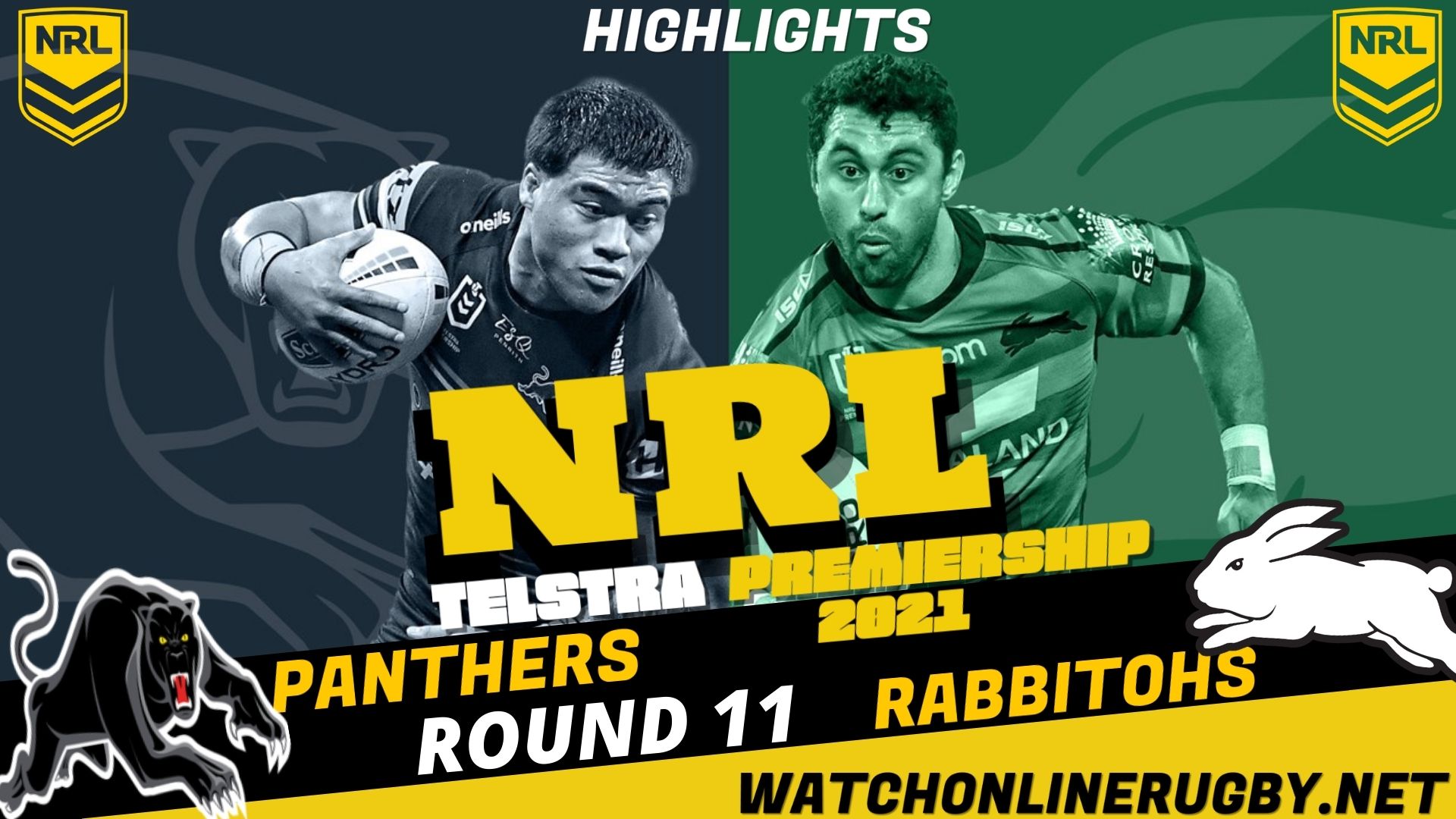 Rabbitohs Vs Panthers Highlights RD 11 NRL Rugby