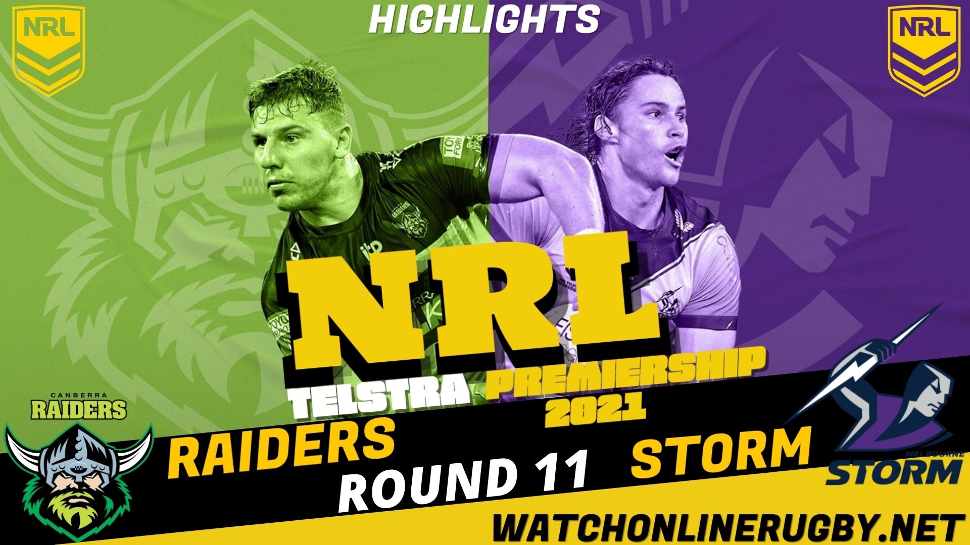 Raiders Vs Storm Highlights RD 11 NRL Rugby