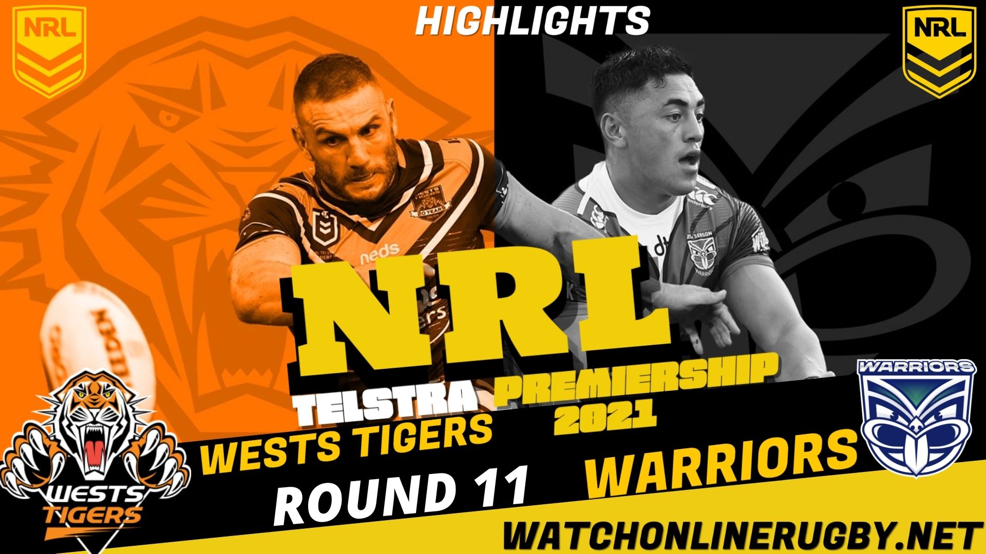 Warriors Vs Wests Tigers Highlights RD 11 NRL Rugby