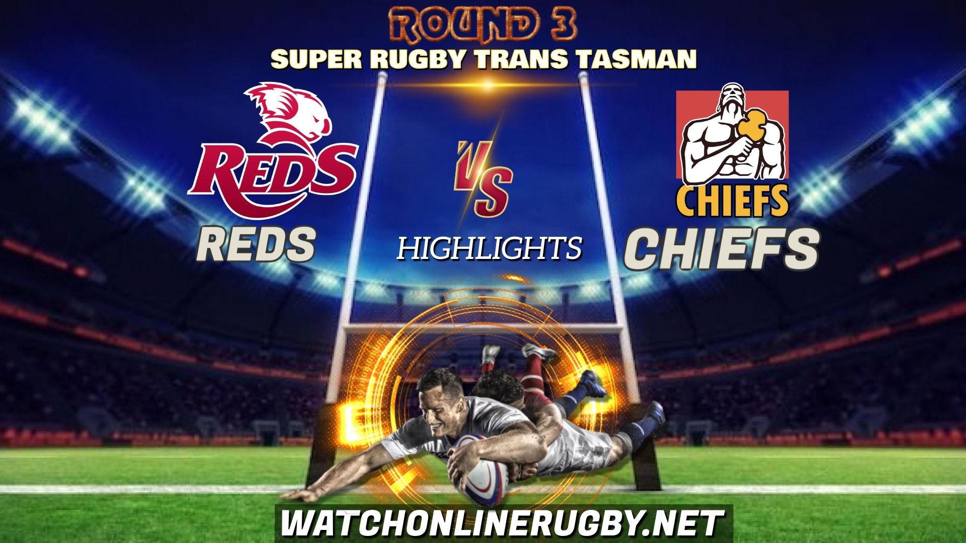 Reds Vs Chiefs Super Rugby Trans Tasman 2021 RD 3