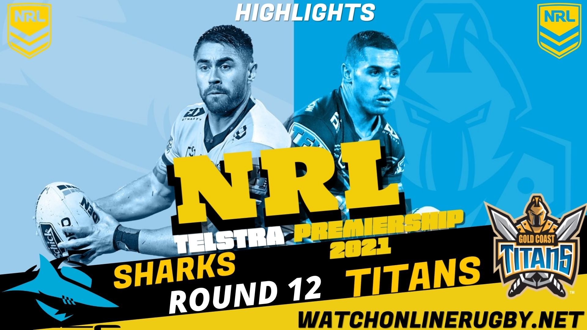 Sharks Vs Titans Highlights RD 12 NRL Rugby