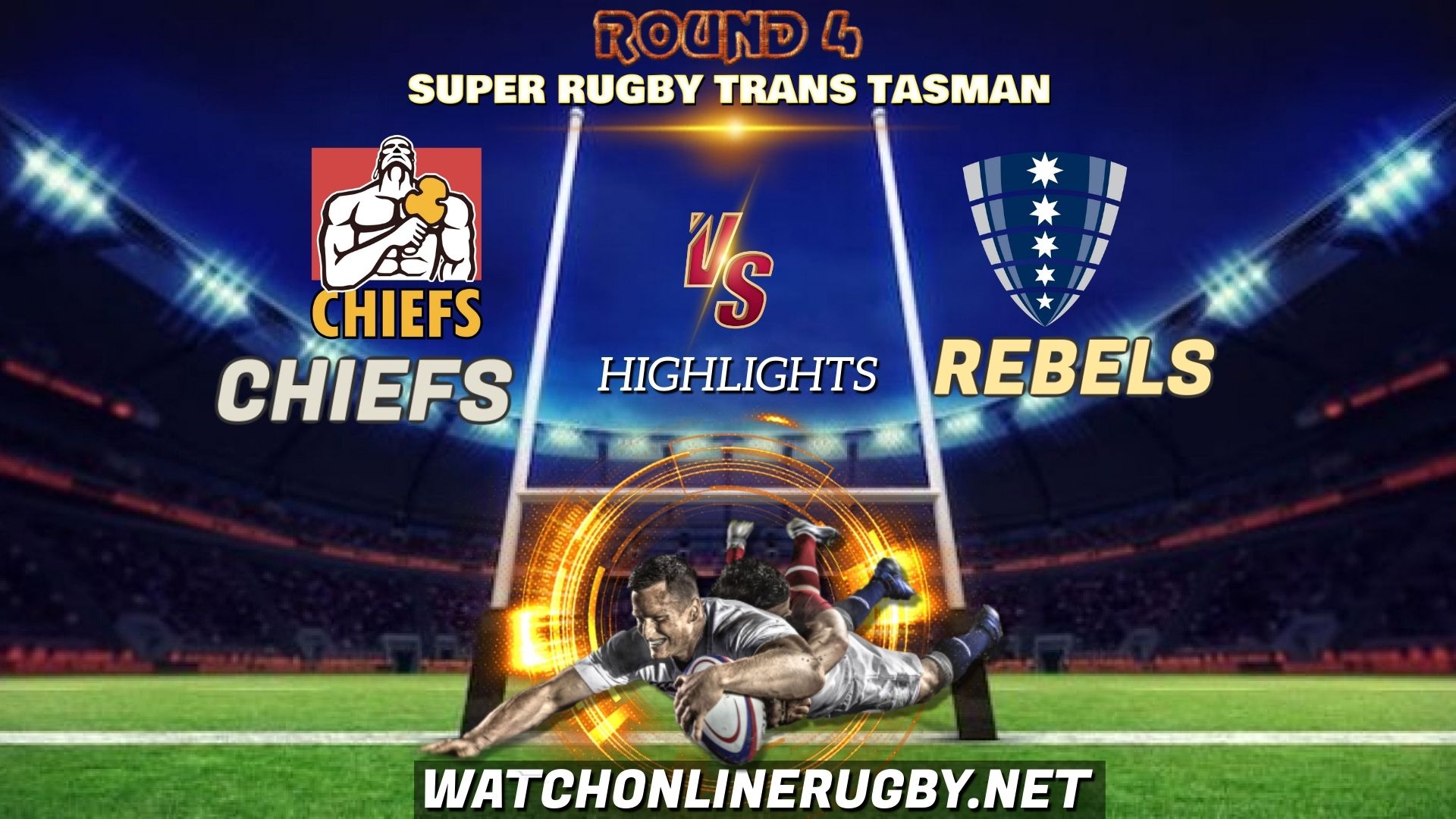 Chiefs Vs Rebels Super Rugby Trans Tasman 2021 RD 4