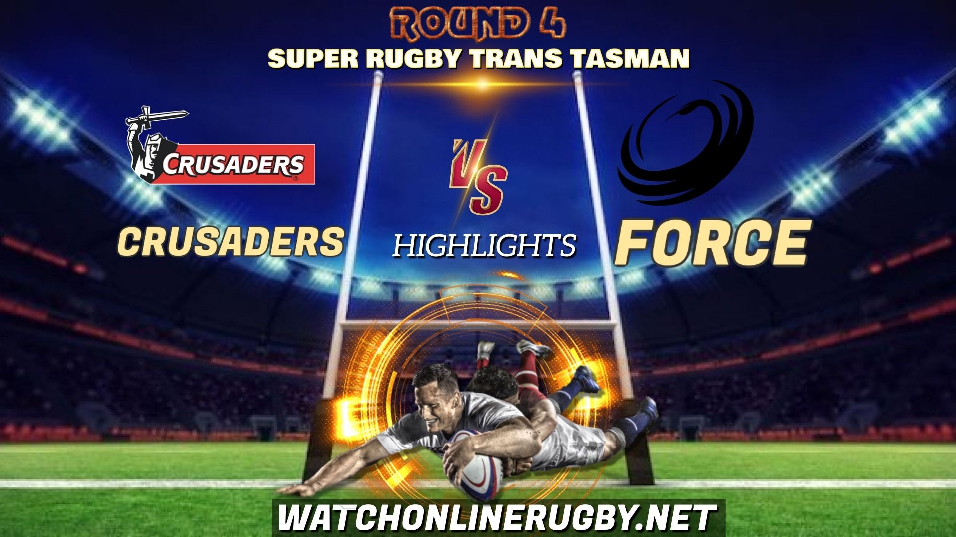 Crusaders Vs Force Super Rugby Trans Tasman 2021 RD 4