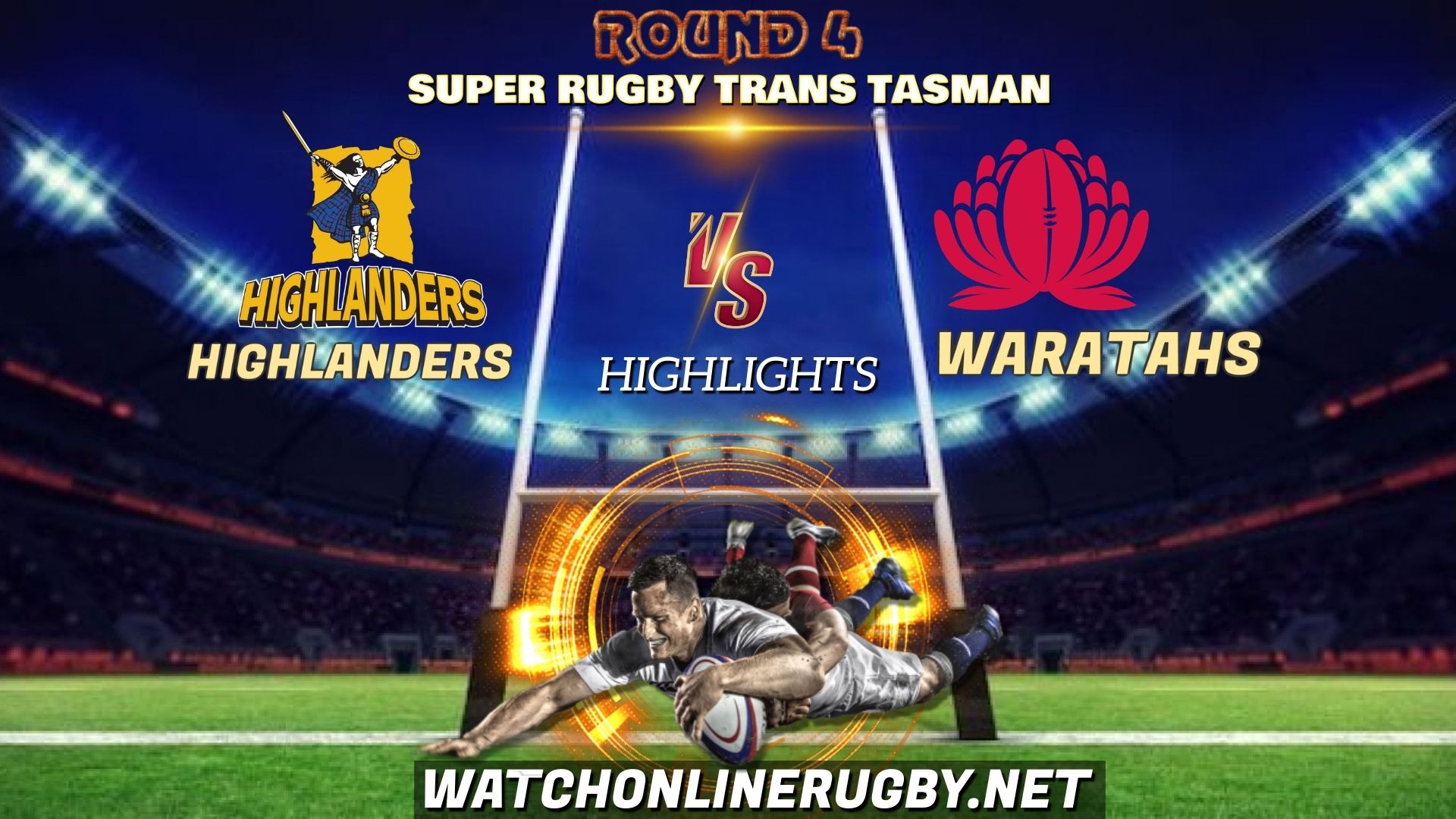 Highlanders Vs NSW Waratahs Super Rugby Trans Tasman 2021 RD 4
