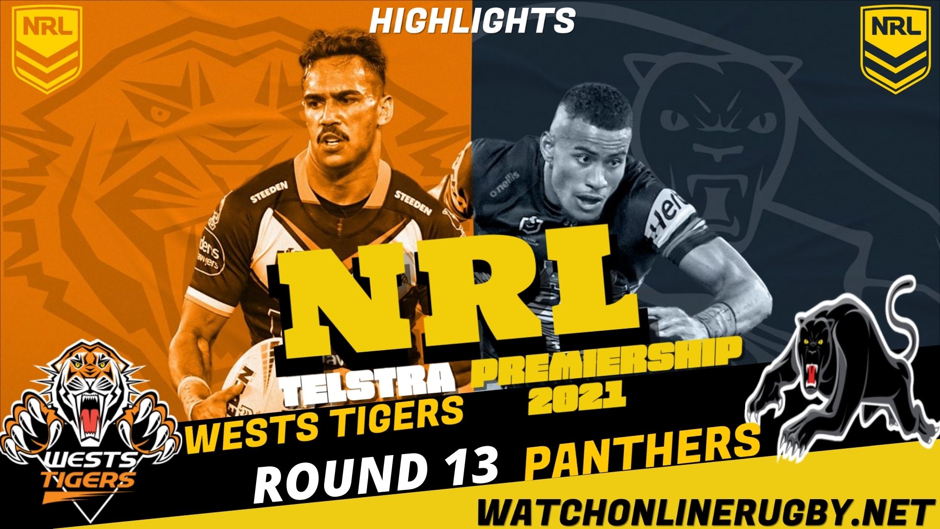 Wests Tigers Vs Panthers Highlights RD 13 NRL Rugby