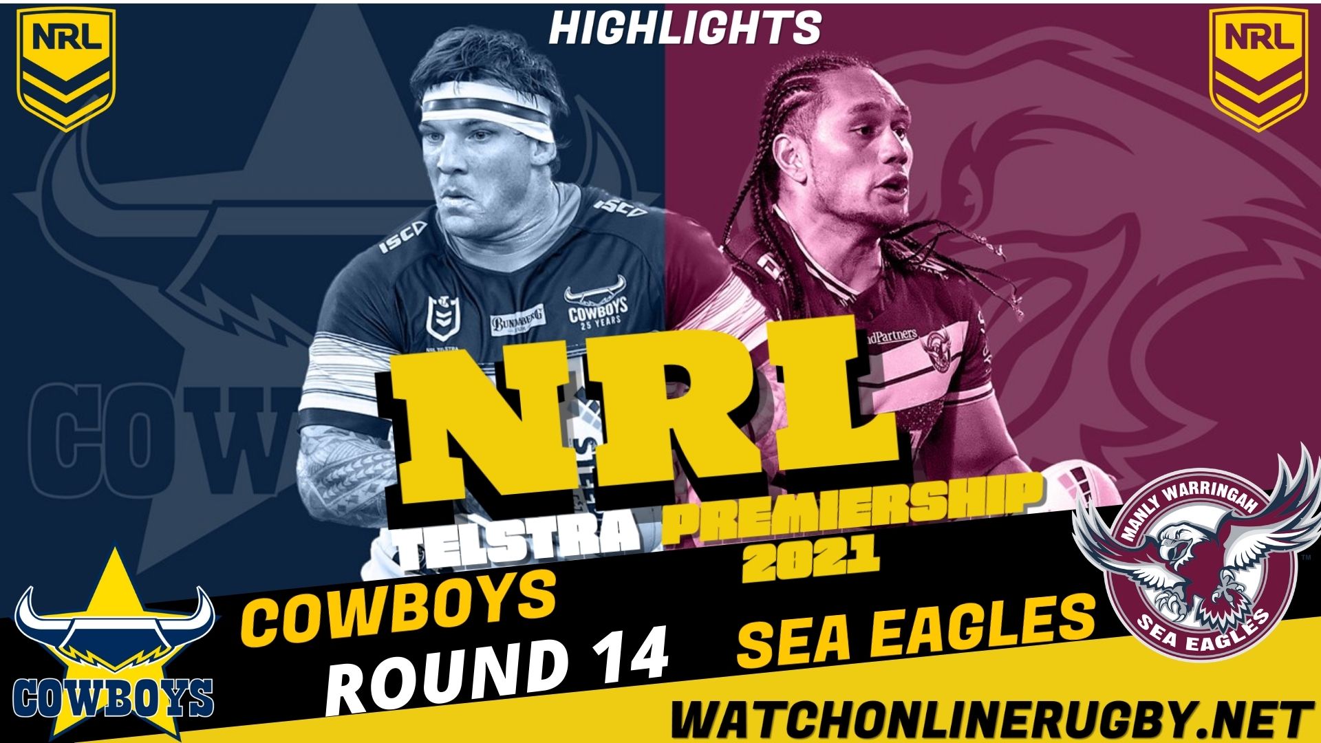 Sea Eagles Vs Cowboys Highlights RD 14 NRL Rugby