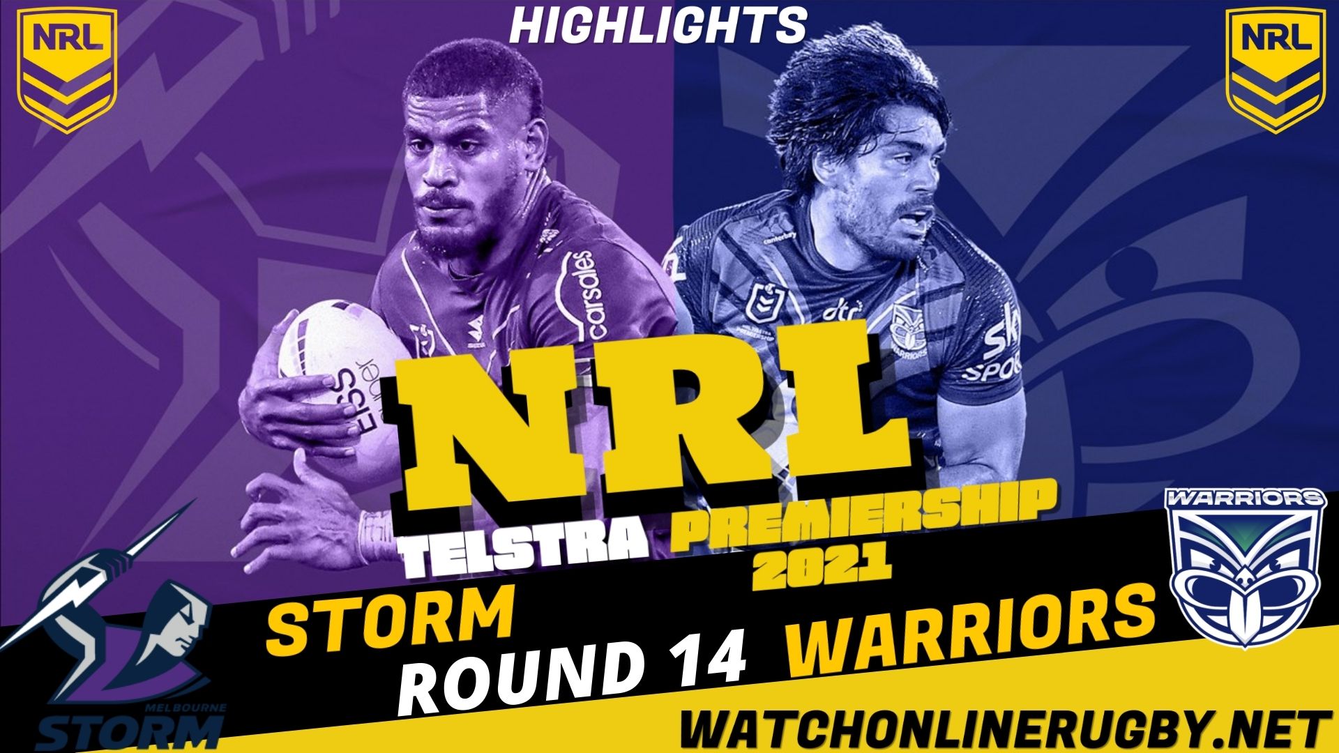 Warriors Vs Storm Highlights RD 14 NRL Rugby