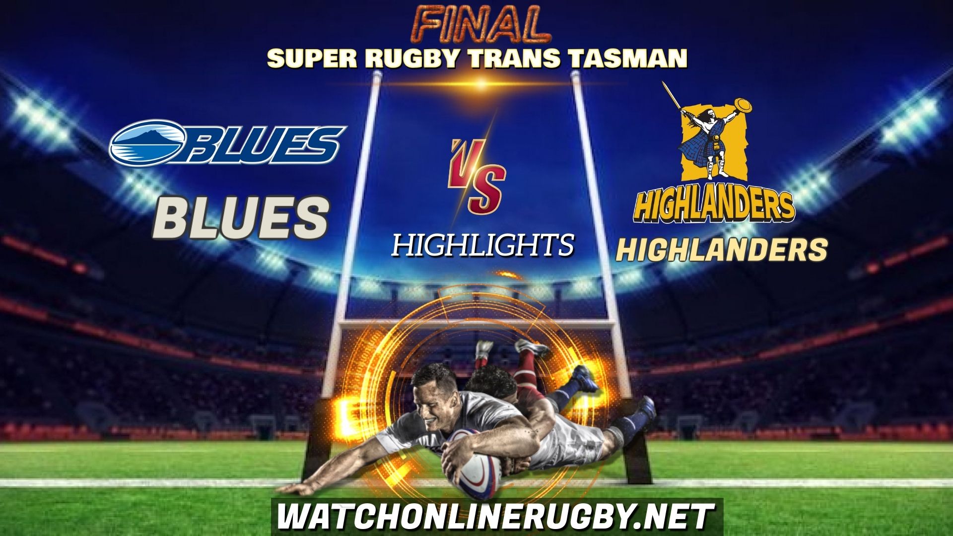 Blues Vs Highlanders Super Rugby Trans Tasman 2021 Final