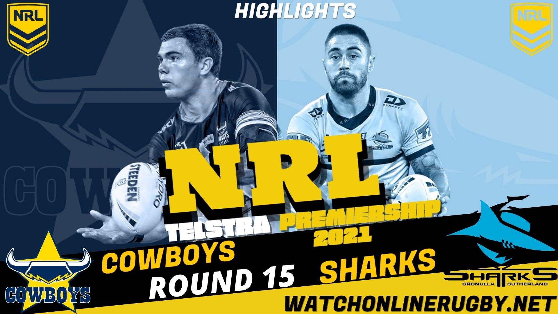 Cowboys Vs Sharks Highlights RD 15 NRL Rugby