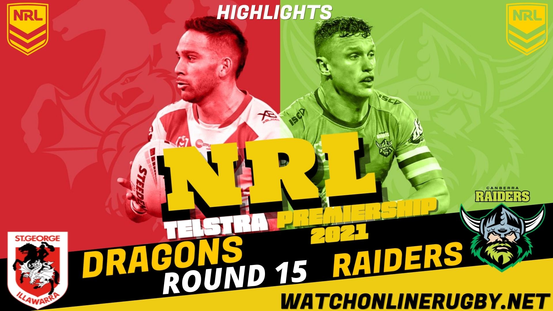 Dragons Vs Raiders Highlights RD 15 NRL Rugby