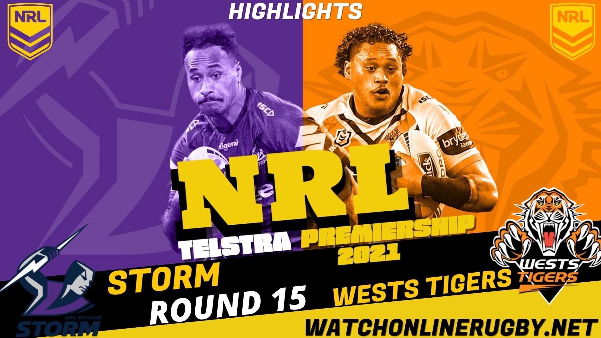 Storm Vs Wests Tigers Highlights RD 15 NRL Rugby