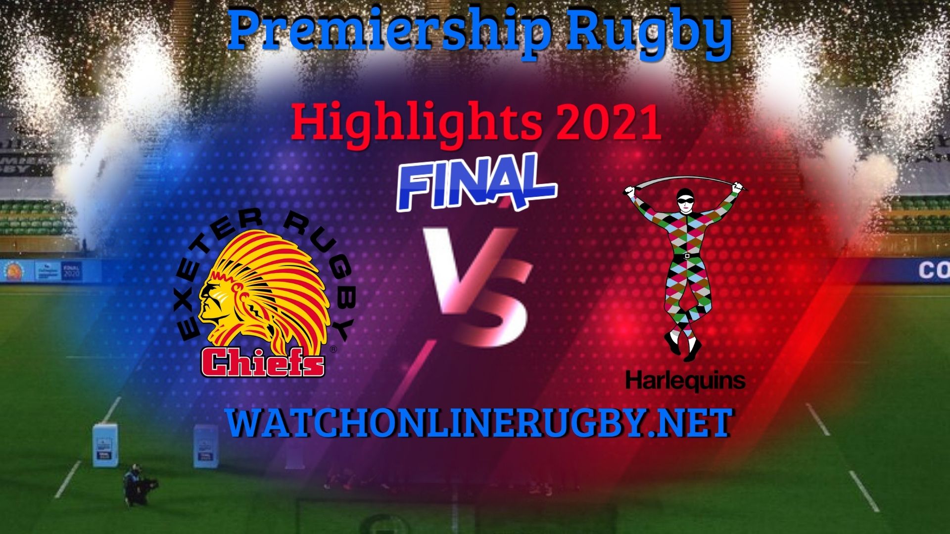 Exeter Chiefs Vs Harlequins Premiership Rugby 2021 Final
