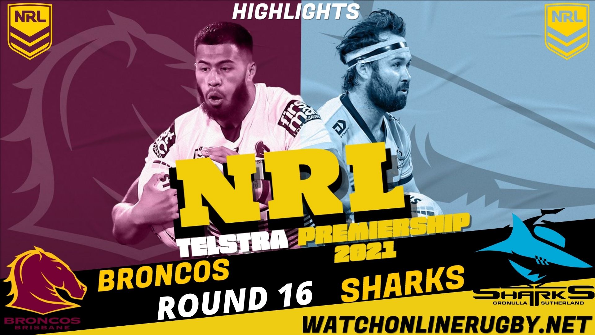 Broncos Vs Sharks Highlights RD 16 NRL Rugby