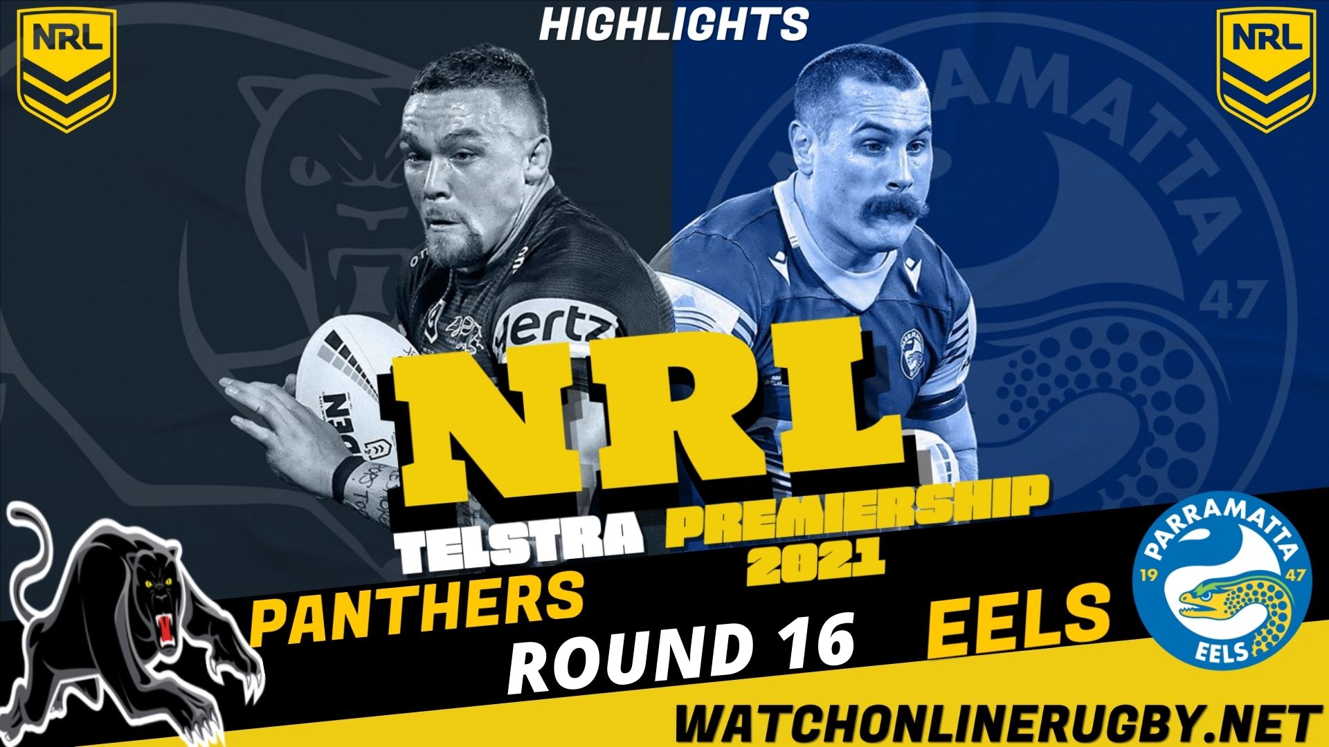 Panthers Vs Eels Highlights RD 16 NRL Rugby