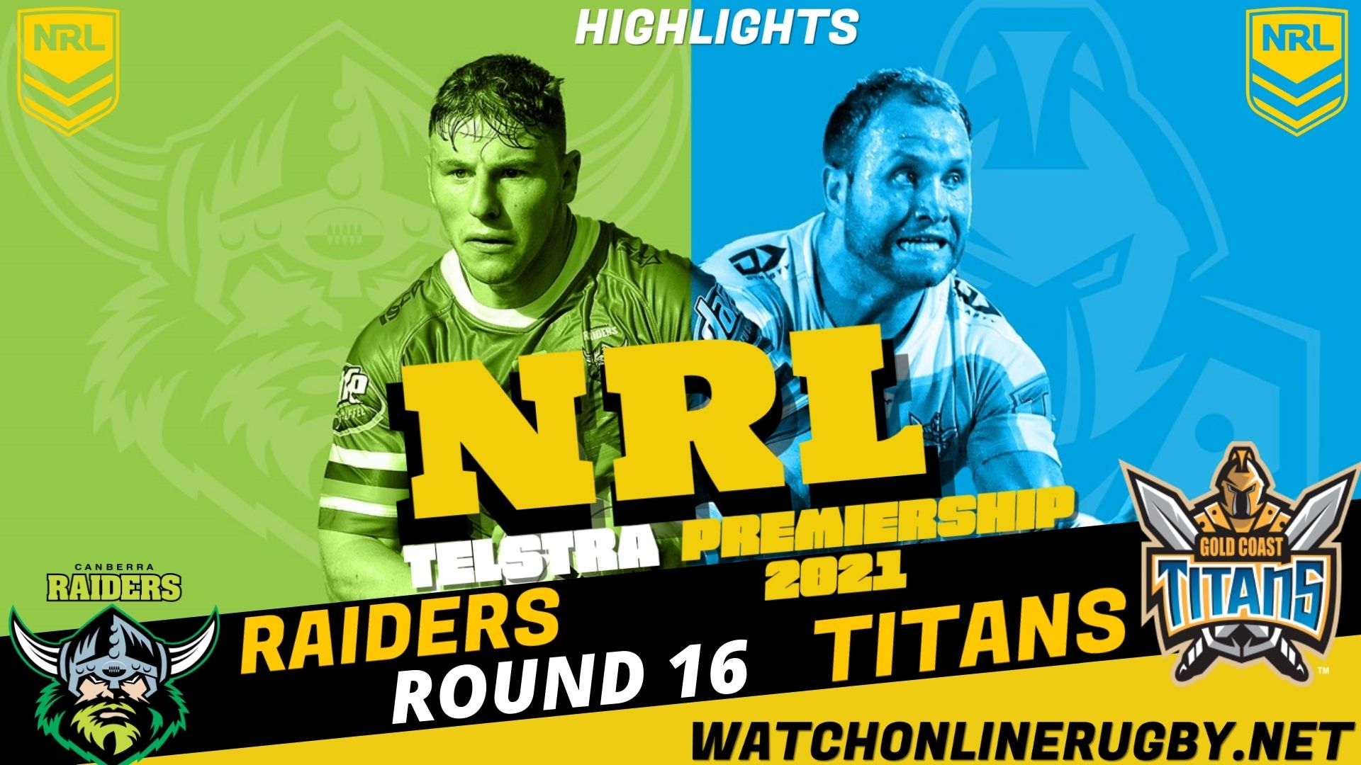 Raiders Vs Titans Highlights RD 16 NRL Rugby