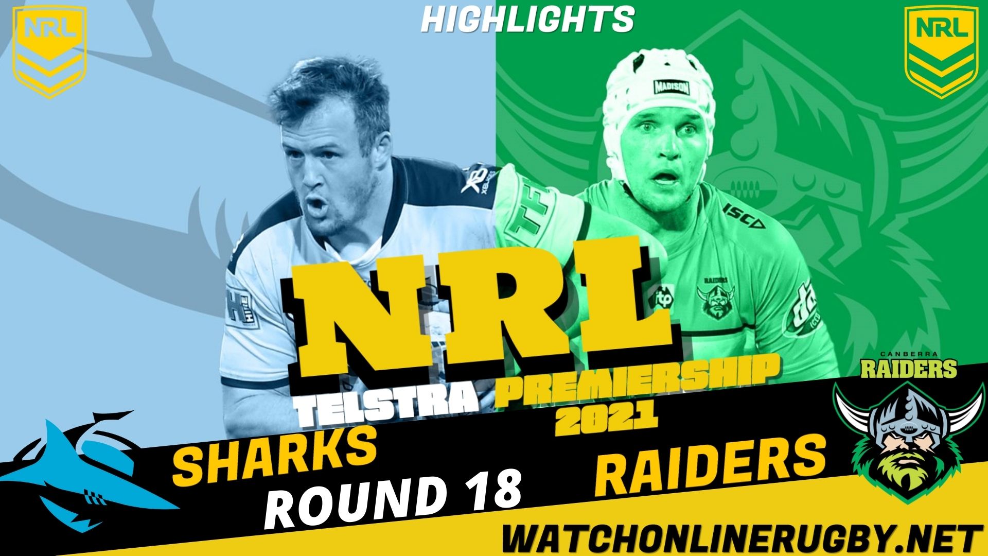 Raiders Vs Sharks Highlights RD 18 NRL Rugby