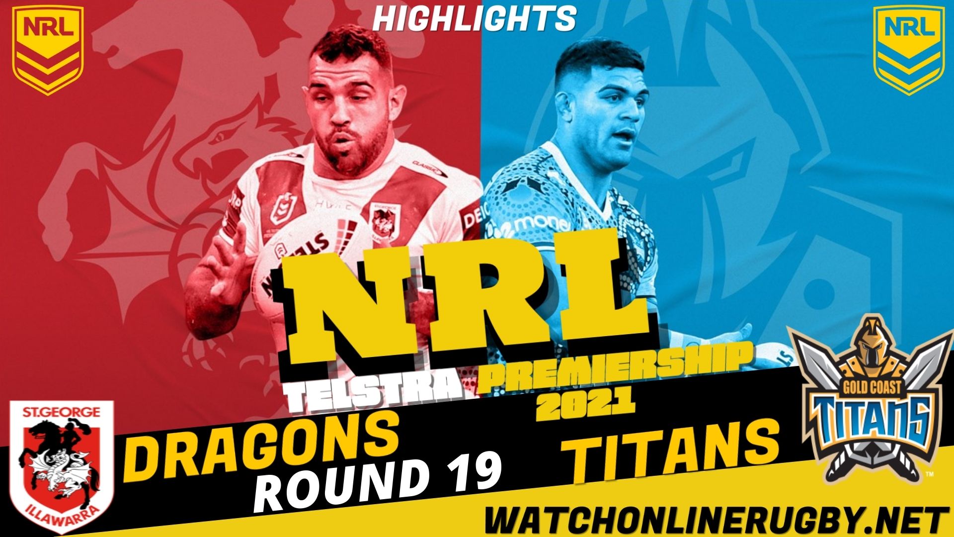 Dragons Vs Titans Highlights RD 19 NRL Rugby
