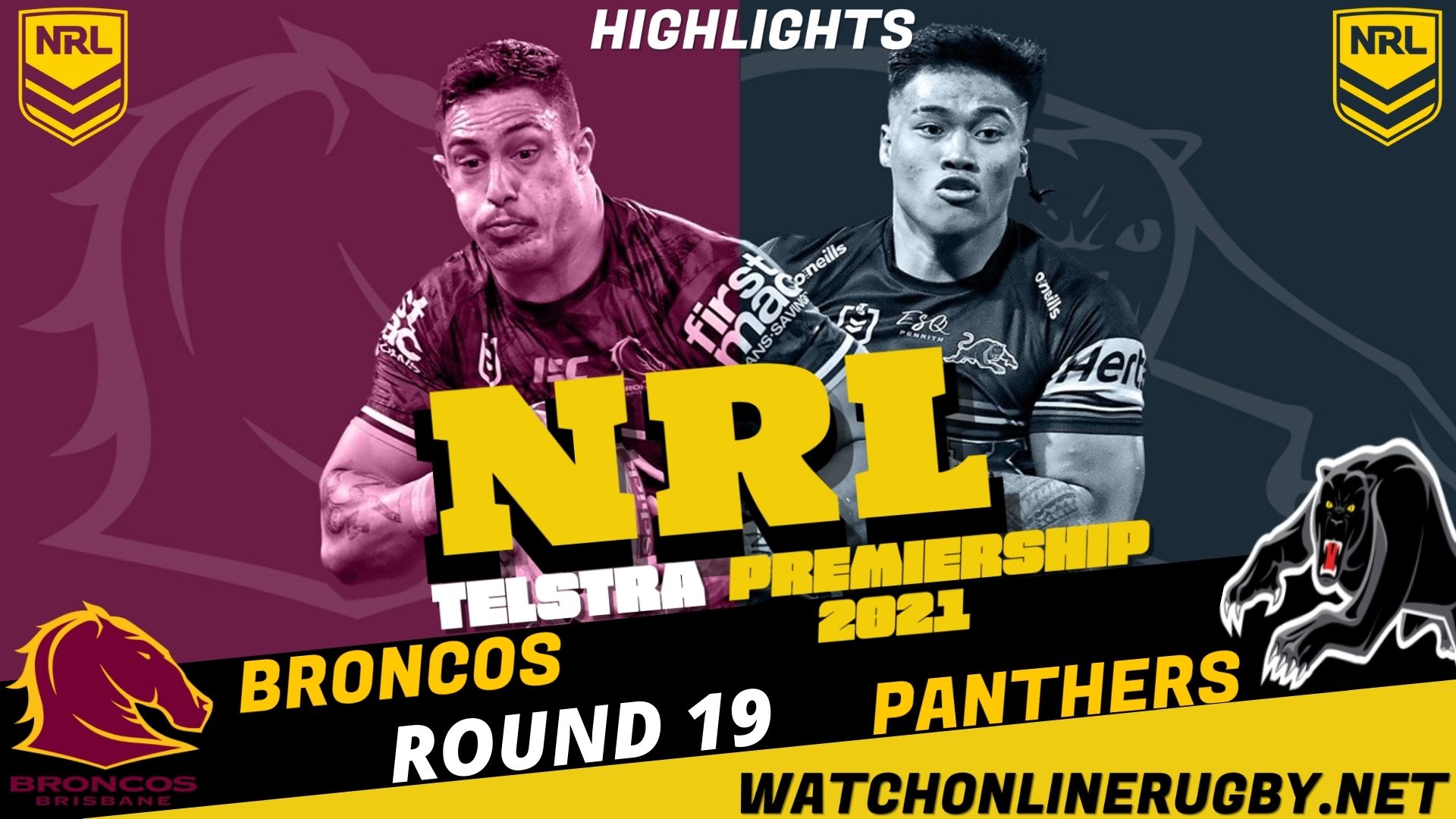 Panthers Vs Broncos Highlights RD 19 NRL Rugby