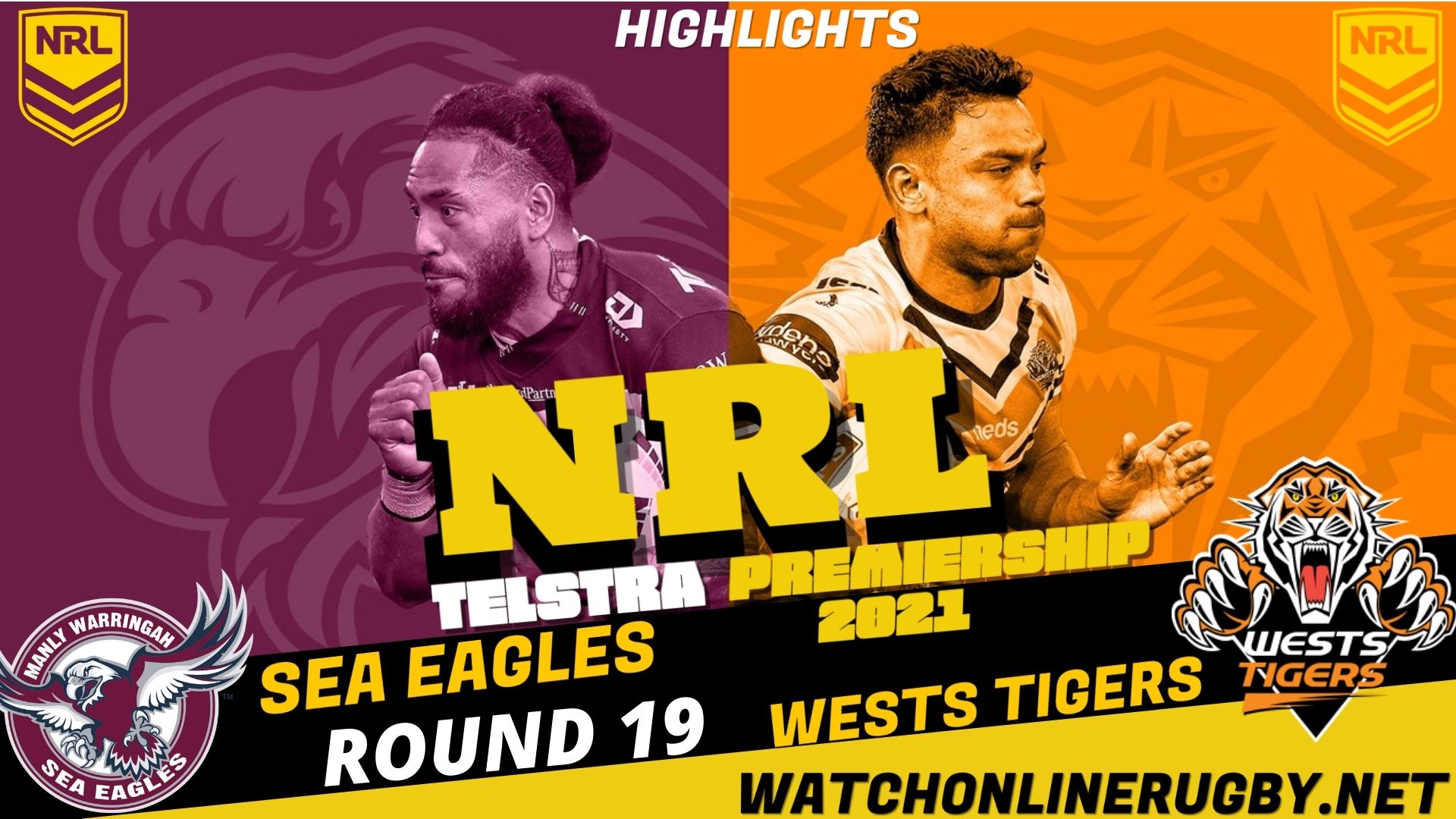 Sea Eagles Vs Wests Tigers Highlights RD 19 NRL Rugby