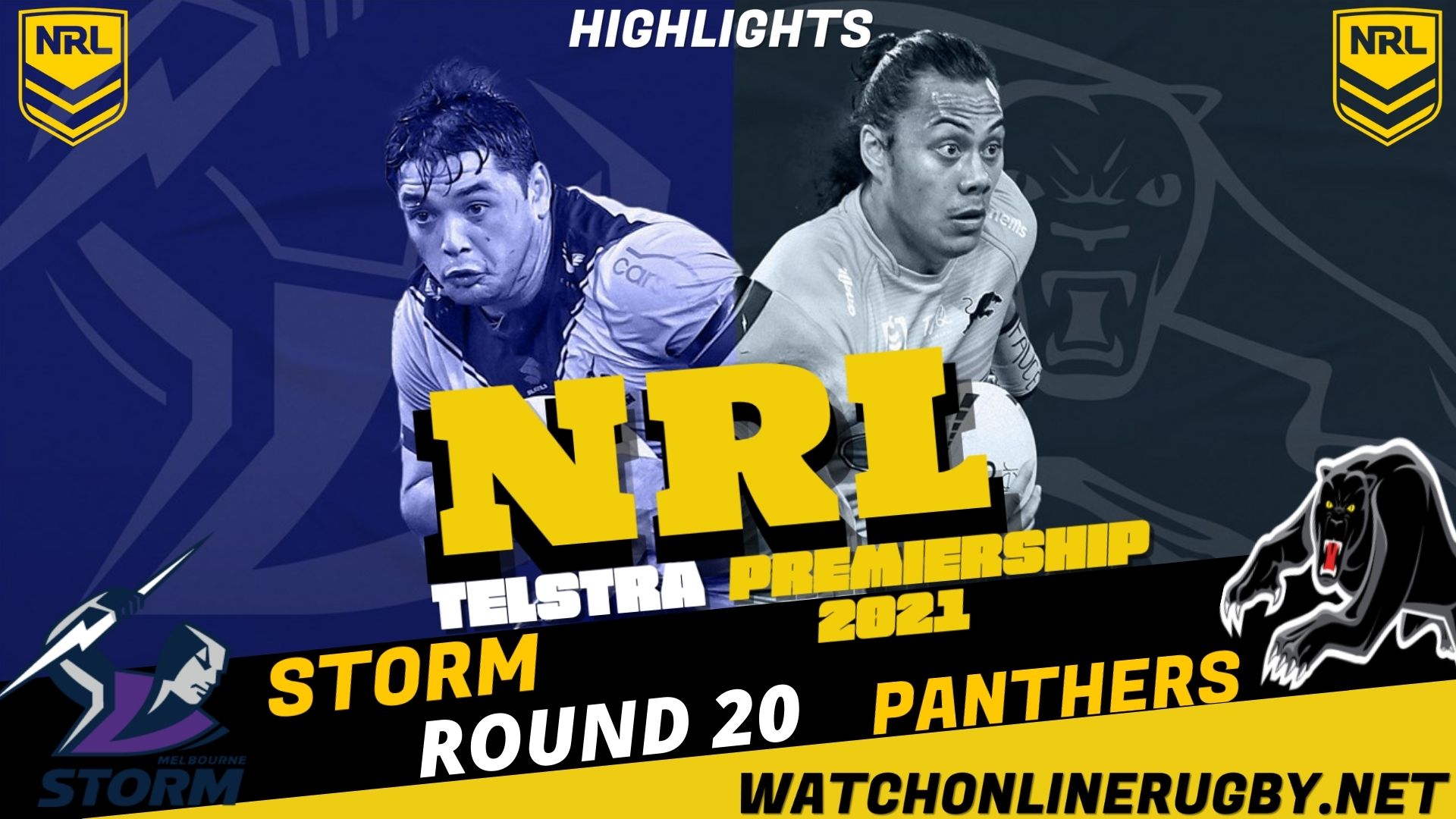 Storm Vs Panthers Highlights RD 20 NRL Rugby