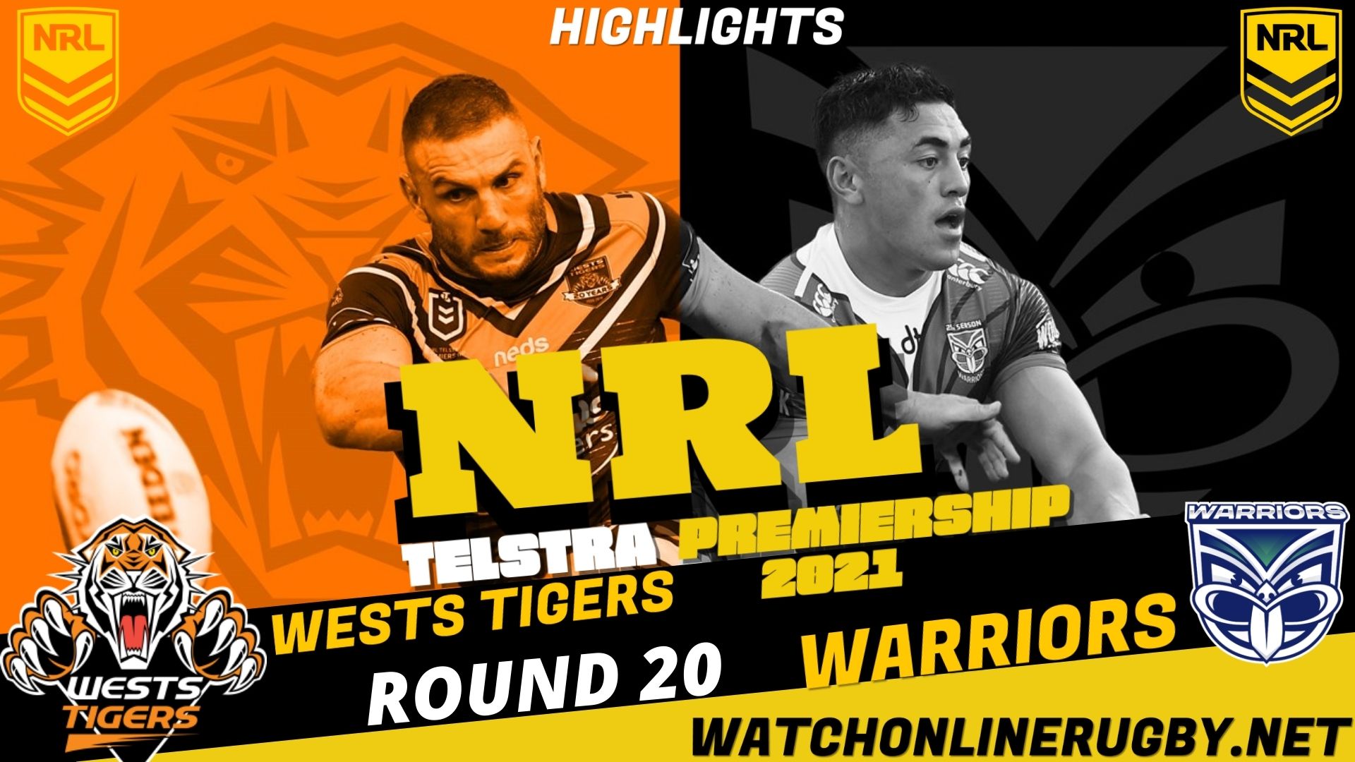 Wests Tigers Vs Warriors Highlights RD 20 NRL Rugby