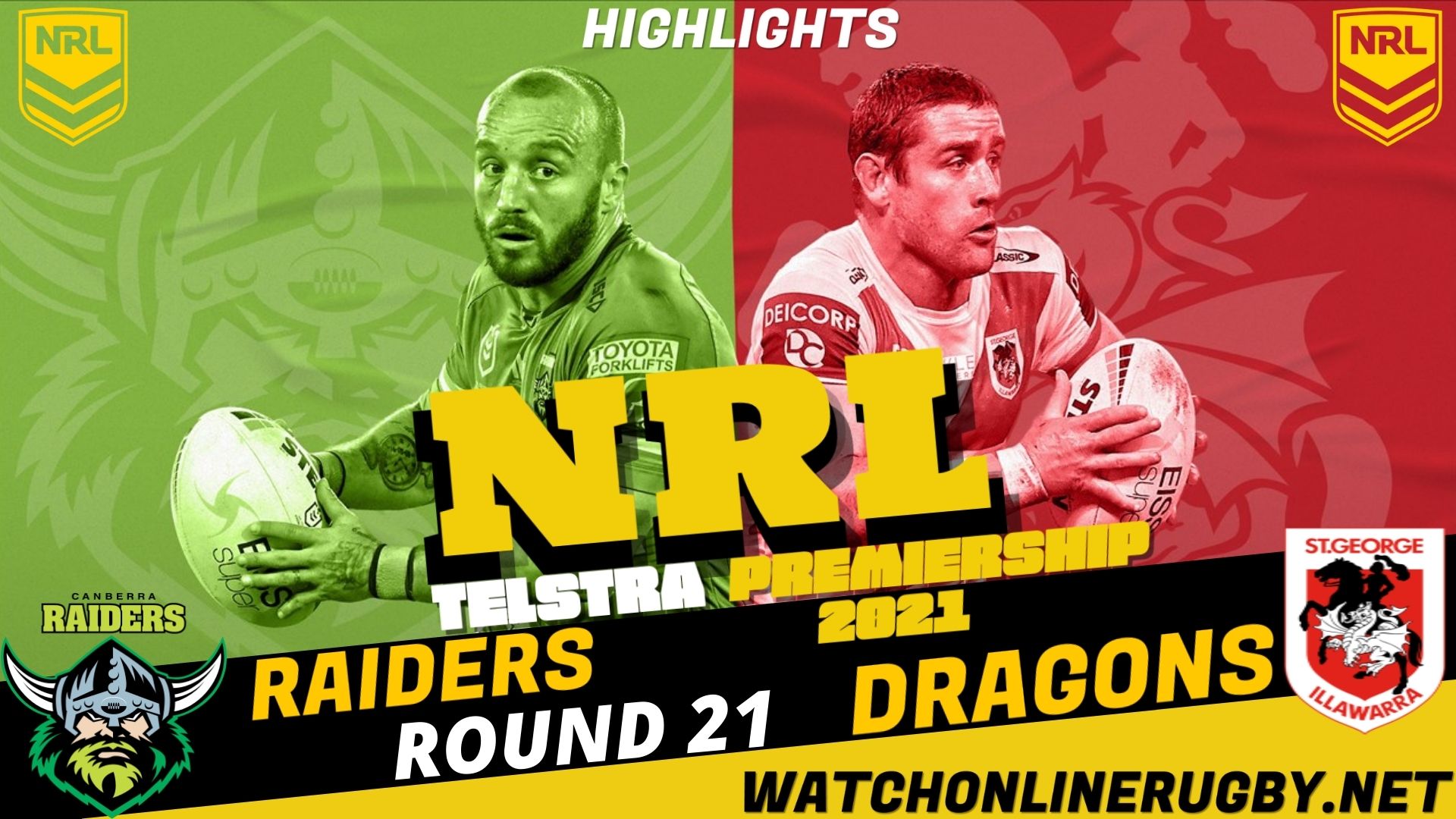 Raiders Vs Dragons Highlights RD 21 NRL Rugby