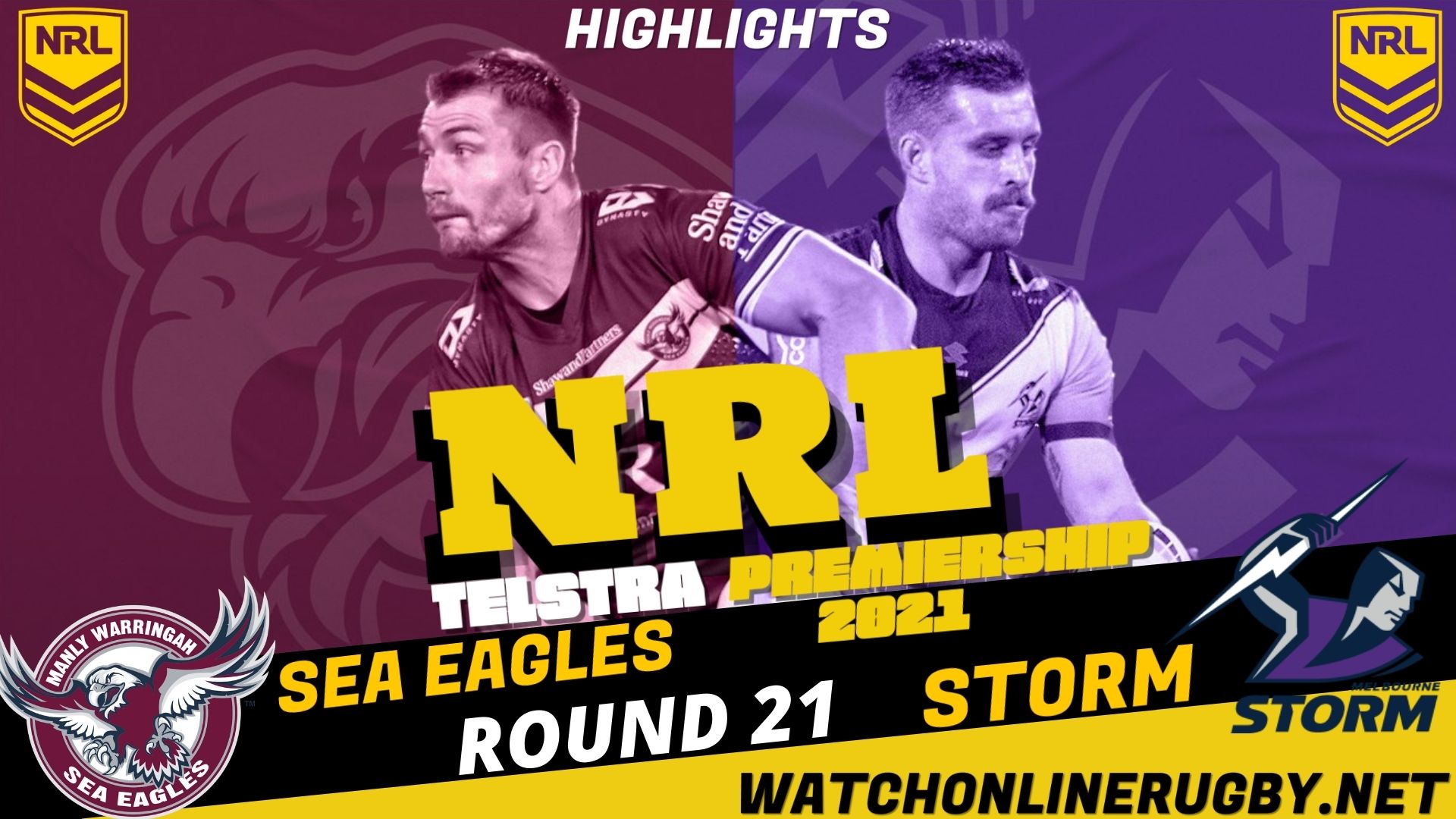 Sea Eagles Vs Storm Highlights RD 21 NRL Rugby