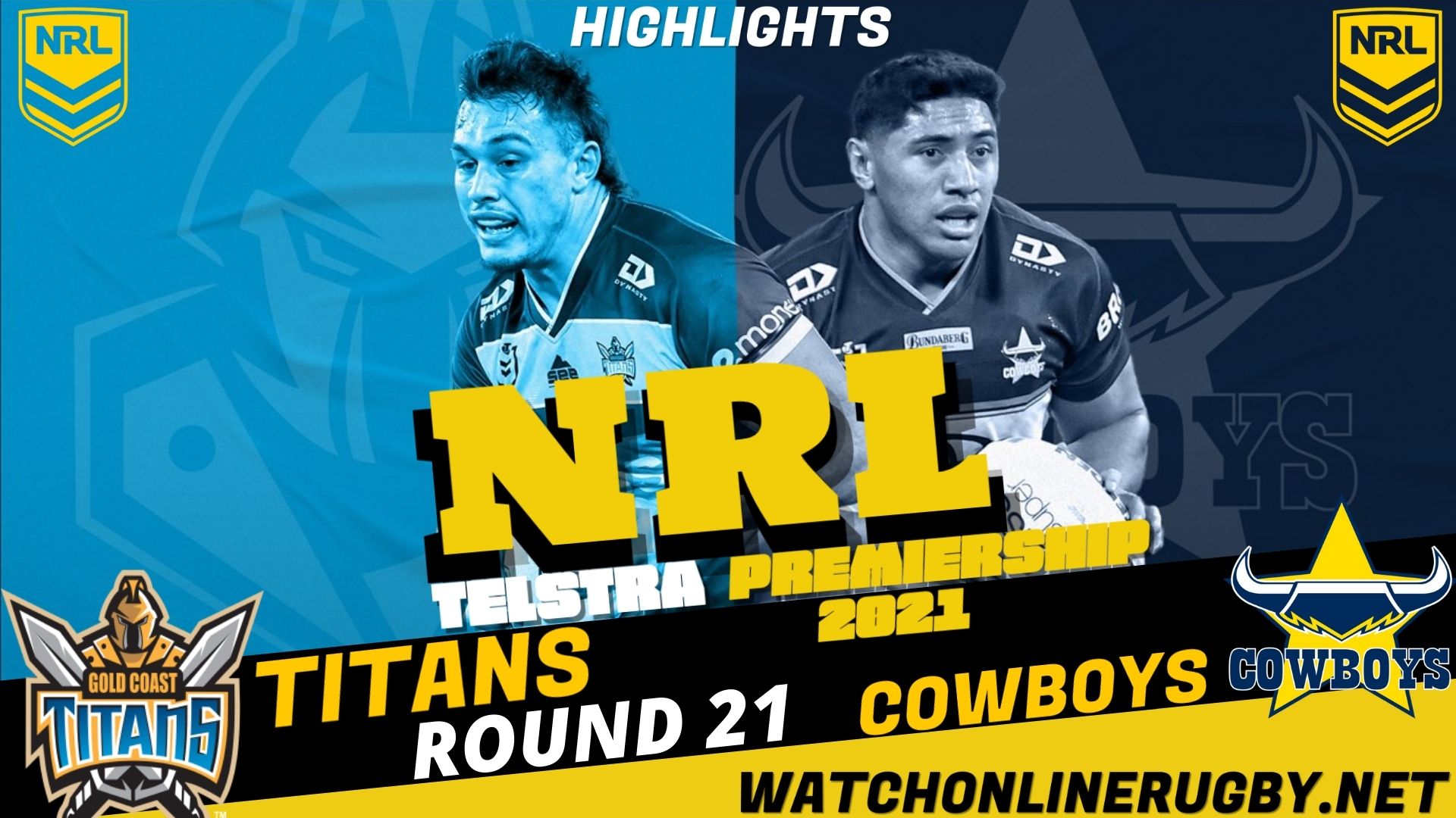 Titans Vs Cowboys Highlights RD 21 NRL Rugby