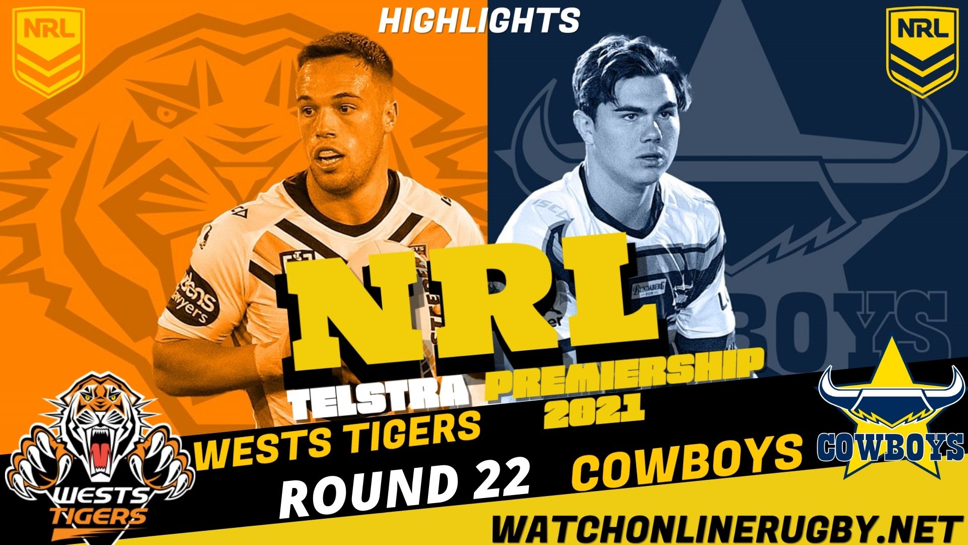 Cowboys Vs Wests Tigers Highlights RD 22 NRL Rugby