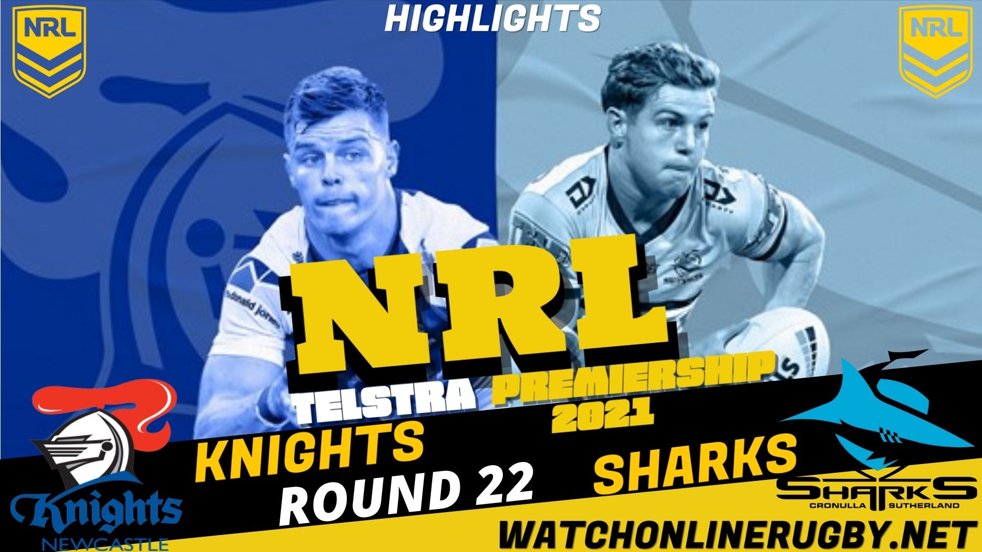 Sharks Vs Knights Highlights RD 22 NRL Rugby