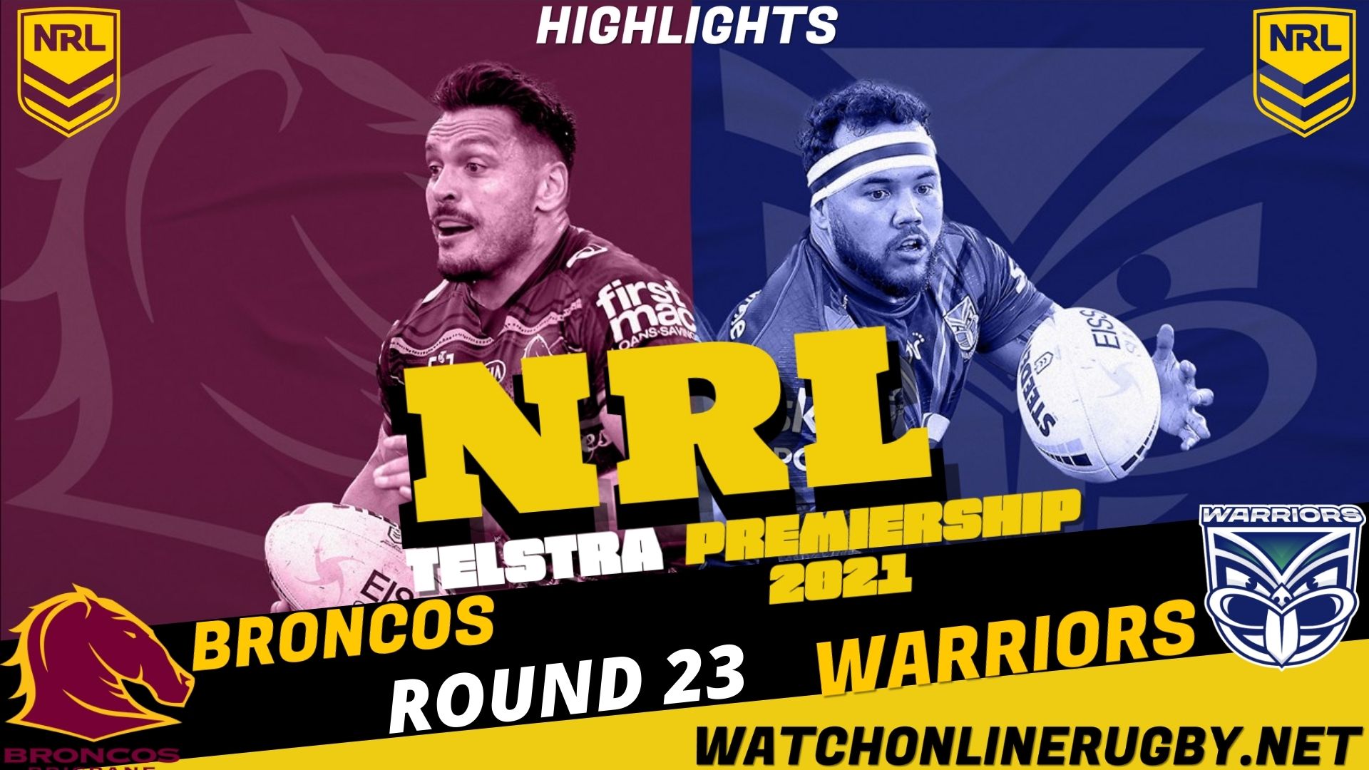 Broncos Vs Warriors Highlights 2021 RD 23 NRL Rugby