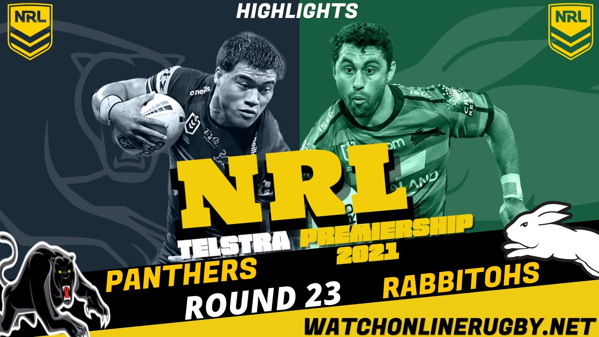 Panthers Vs Rabbitohs Highlights 2021 RD 23 NRL Rugby